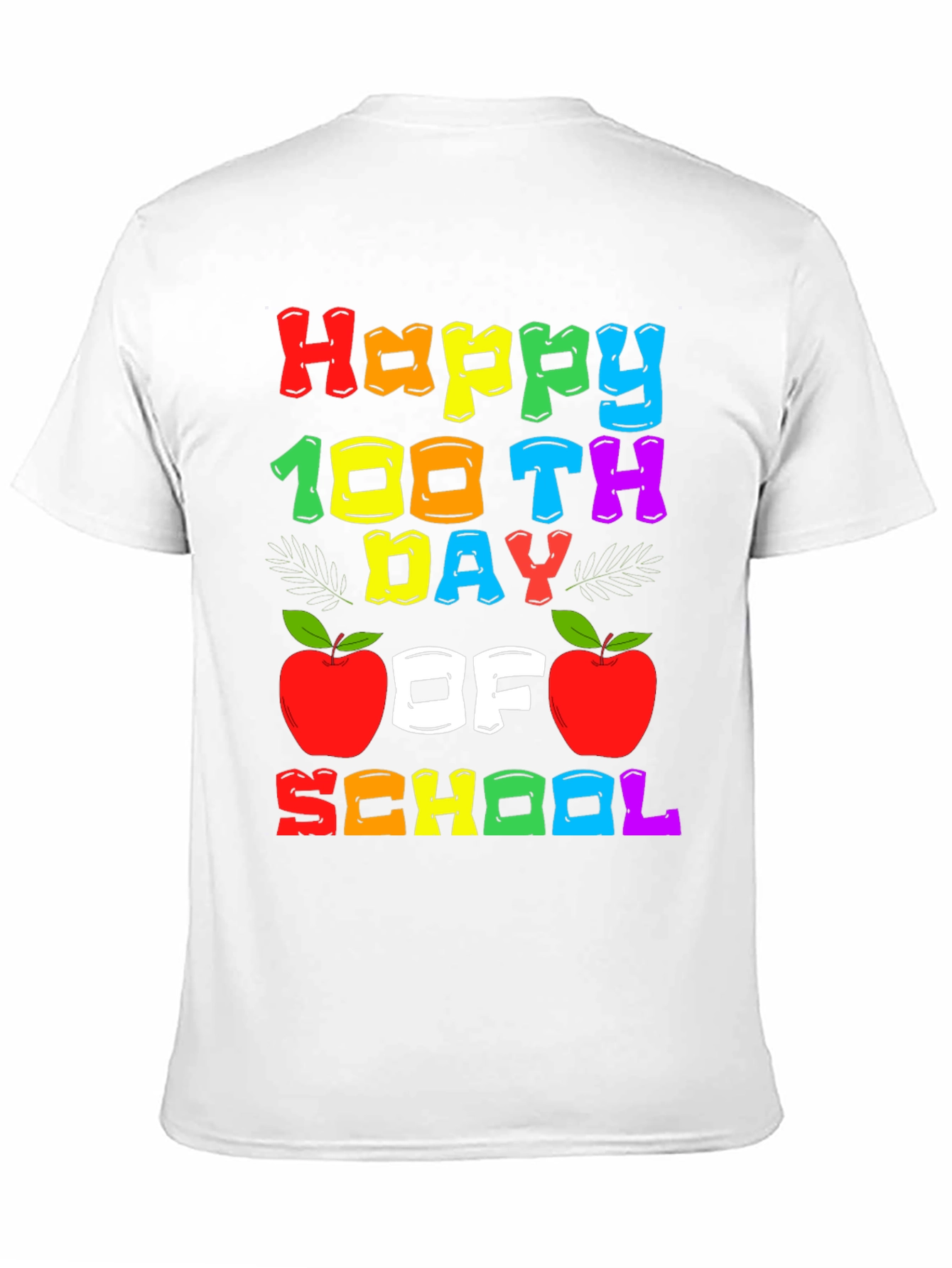 Happy 100th Day of School T-Shirt