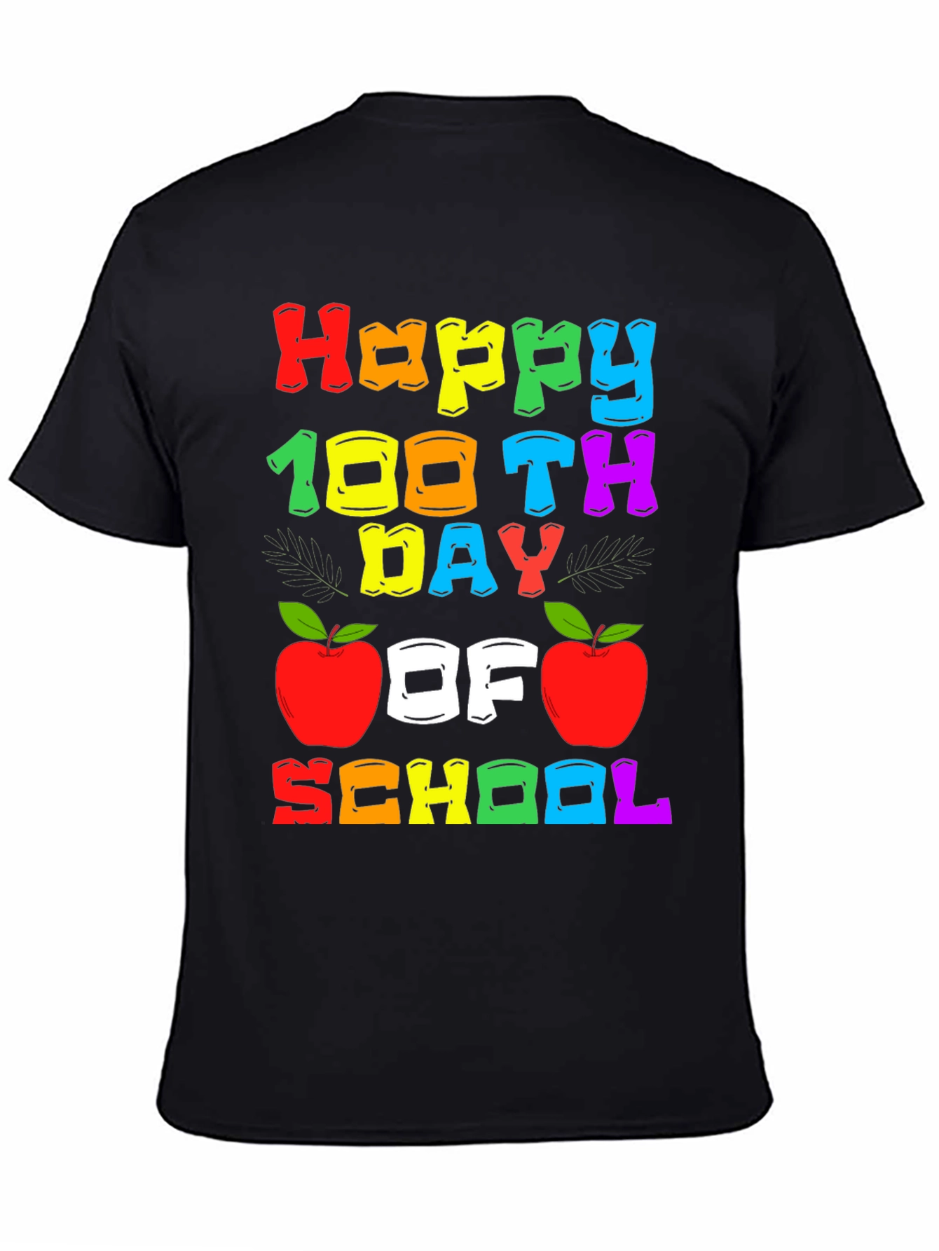 Happy 100th Day of School T-Shirt