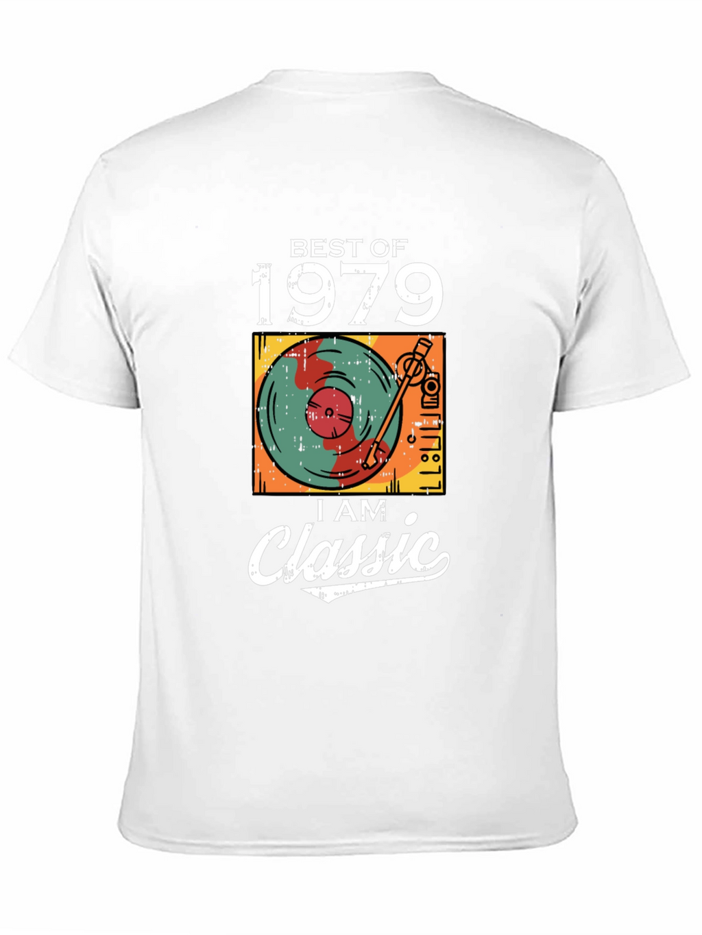 Best of 1979 I AM Classic T-Shirt