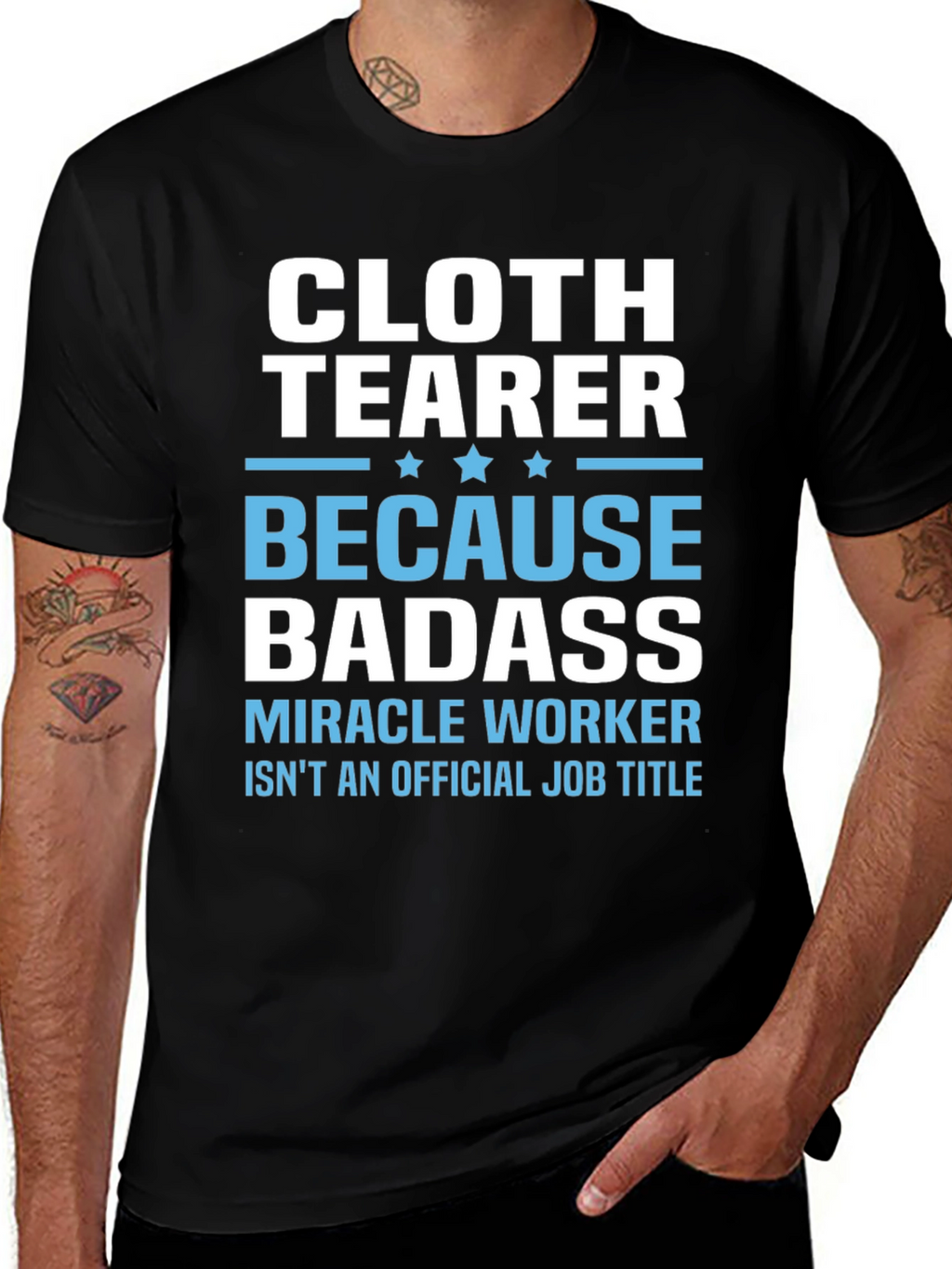 Cloth Tearer Badass T-Shirt