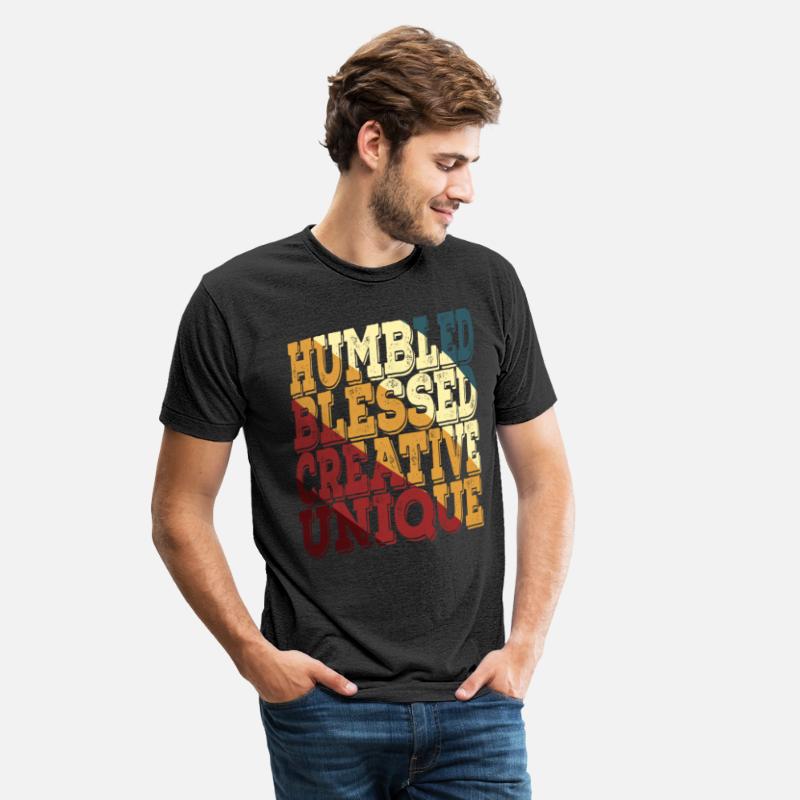 Humbled Blessed Creative Unique