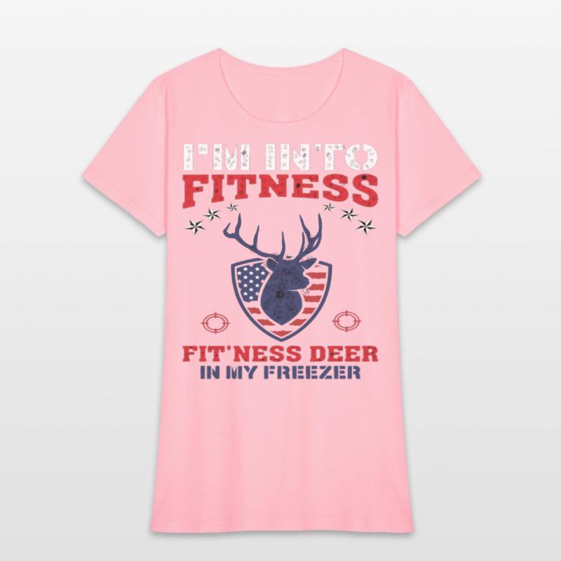 Hunting I'm Into Fitness Deer Freezer Funny Hunter