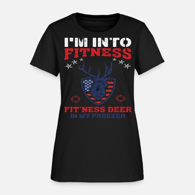 Hunting I'm Into Fitness Deer Freezer Funny Hunter
