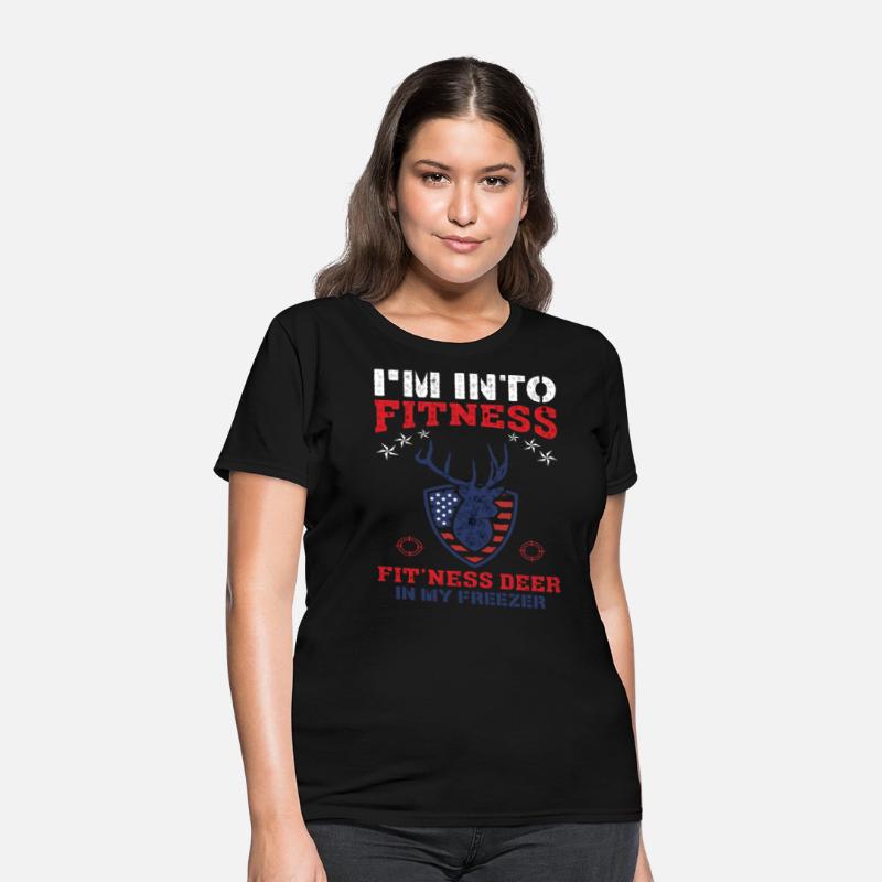 Hunting I'm Into Fitness Deer Freezer Funny Hunter