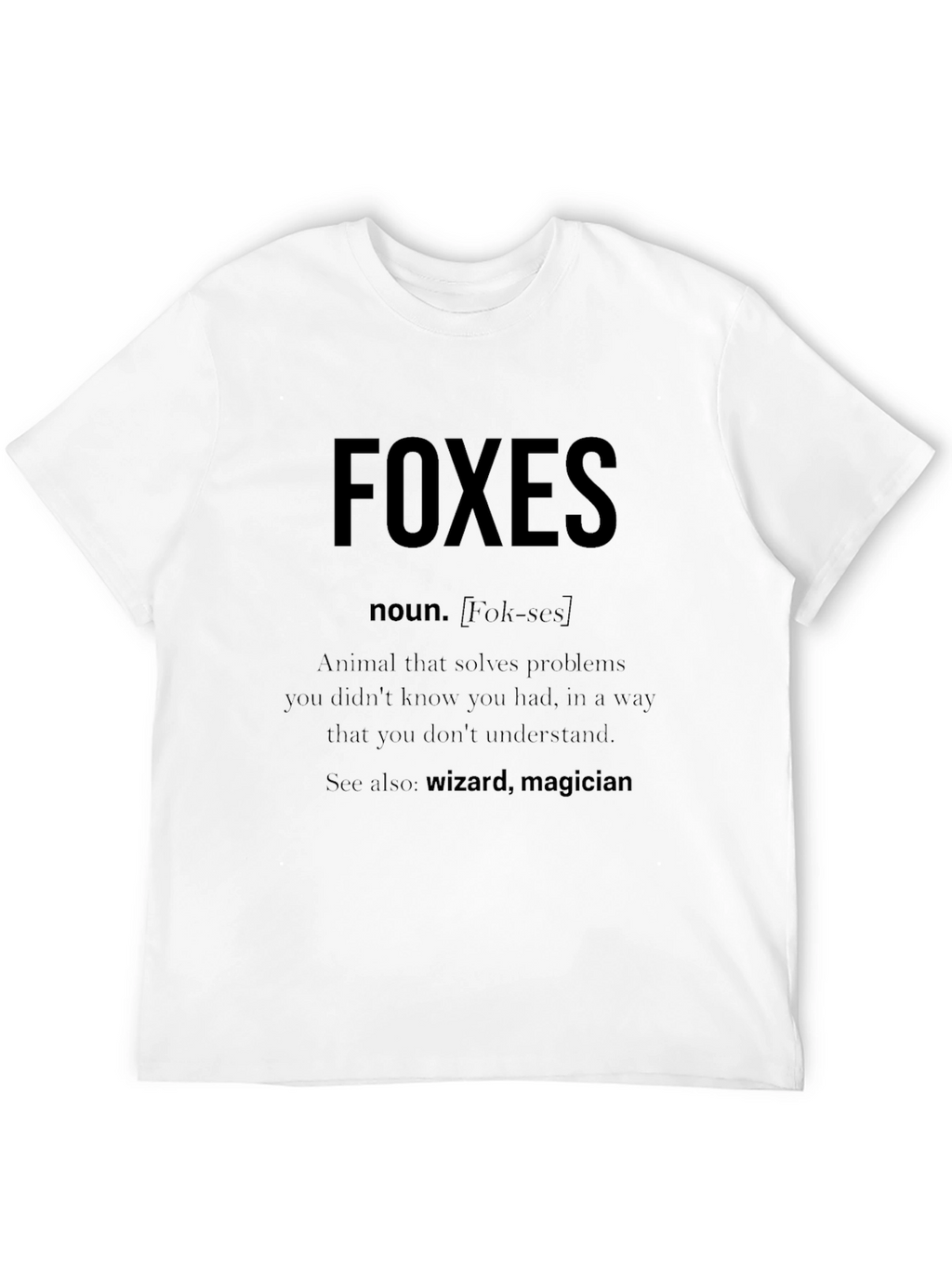 Funny Foxes Definition T-Shirt