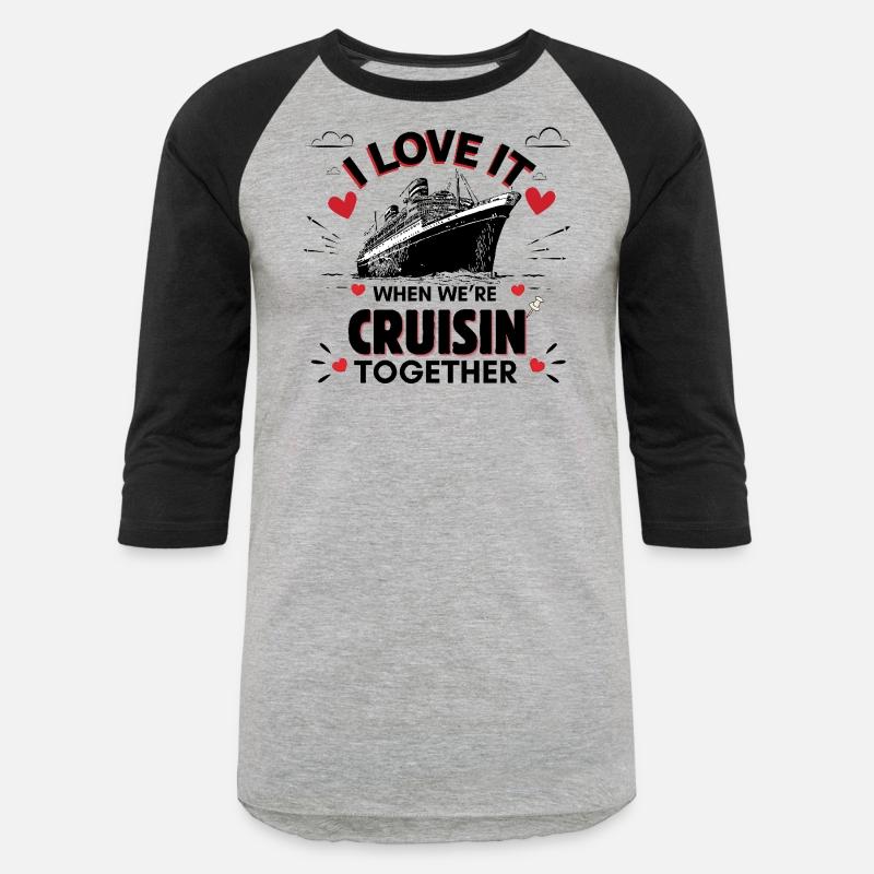 I Love When We're Cruisin' Together – Romantic