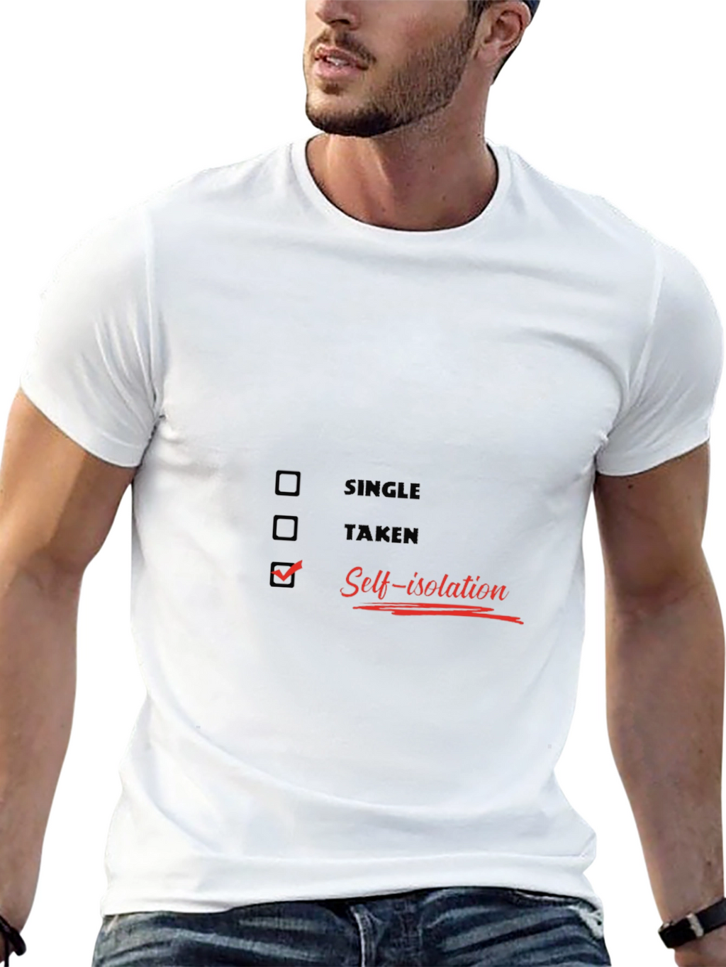 Self-Isolation T-Shirt - Single Taken Quarantine Tee