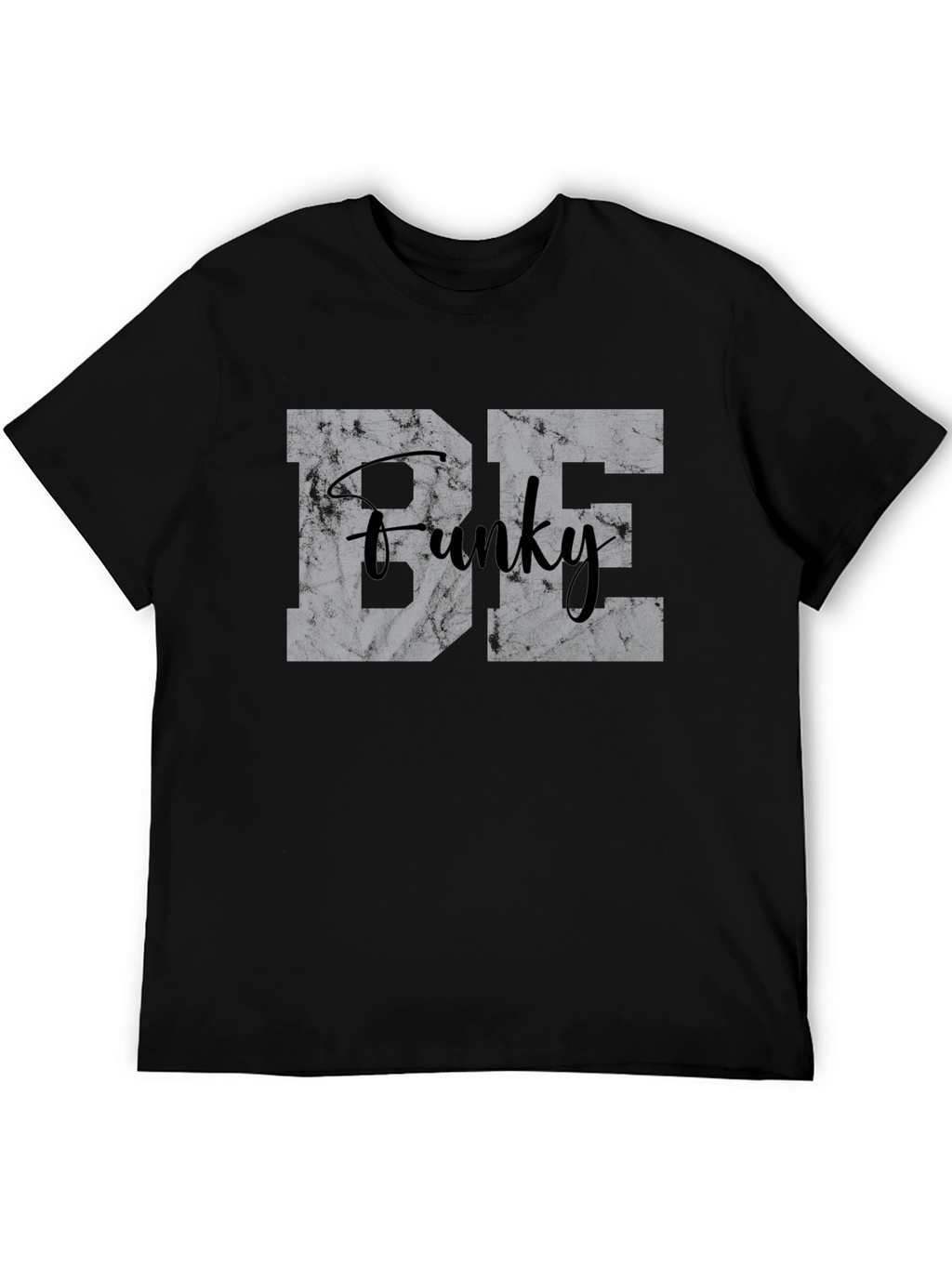 Be Funky Graphic T-Shirt - Trendy Casual Wear
