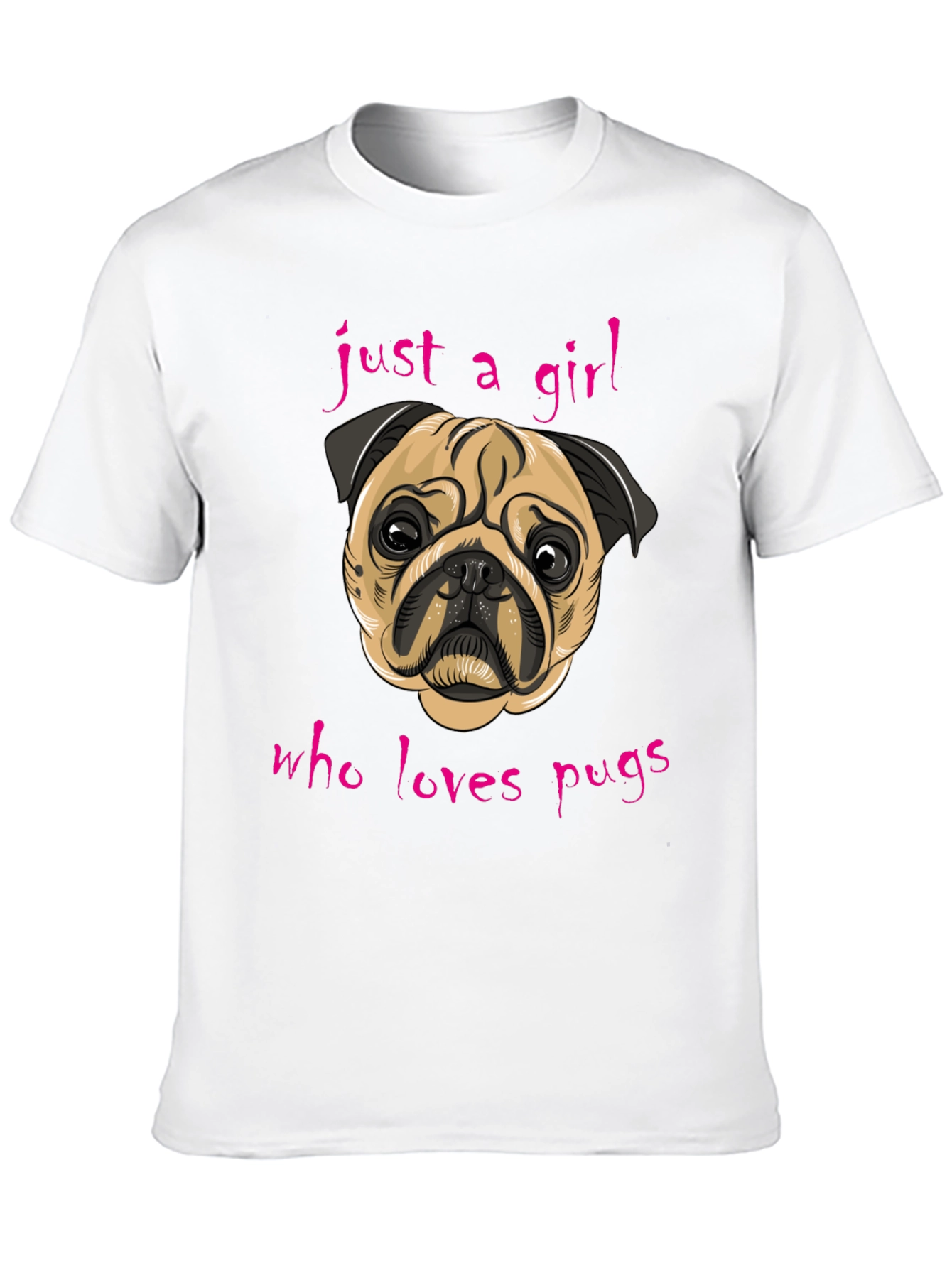 Just A Girl Who Loves Pugs - Graphic Tee