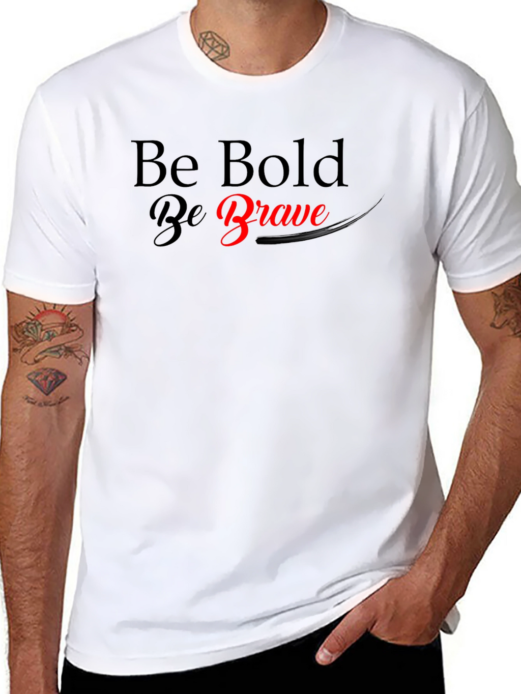 Be Bold Be Brave Graphic T-Shirt