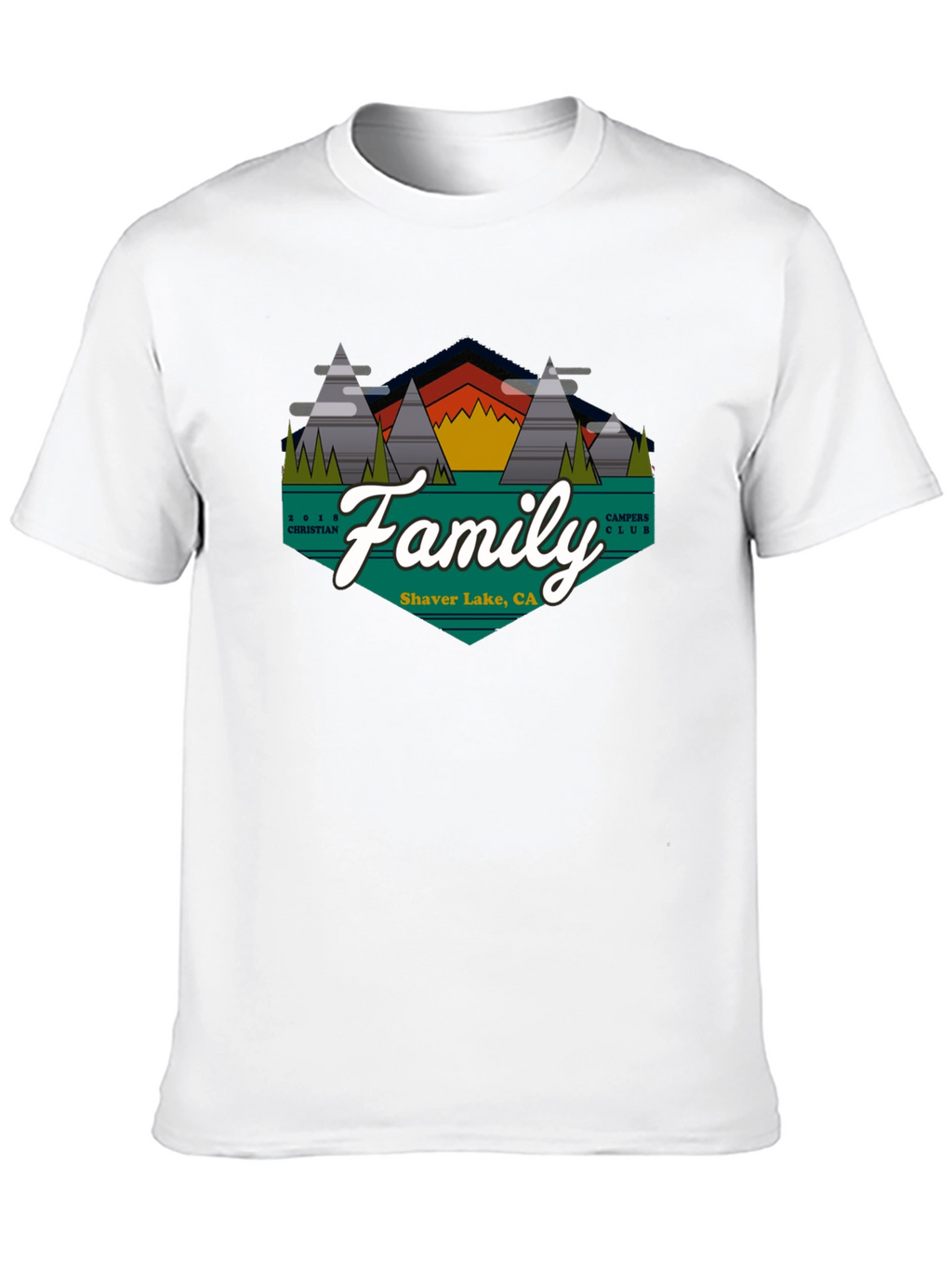 Family Campers Club T-Shirt - Shaver Lake CA