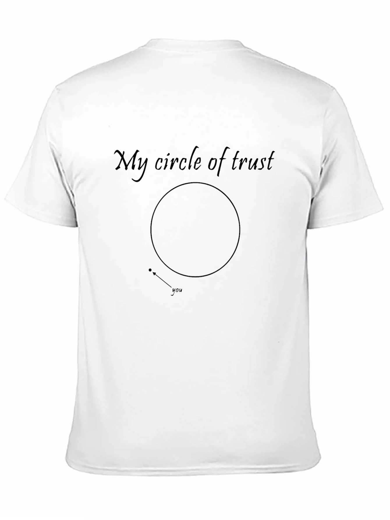 My Circle of Trust Graphic Tee