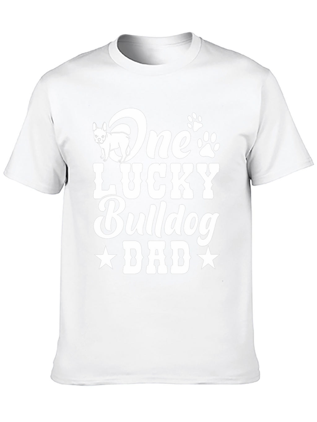 One Lucky Bulldog Dad T-Shirt