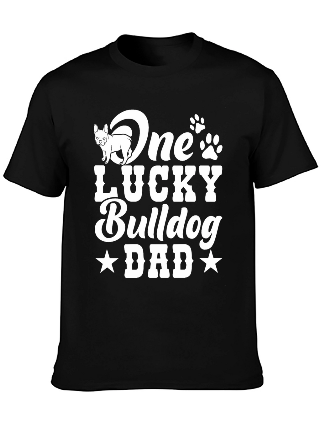 One Lucky Bulldog Dad T-Shirt