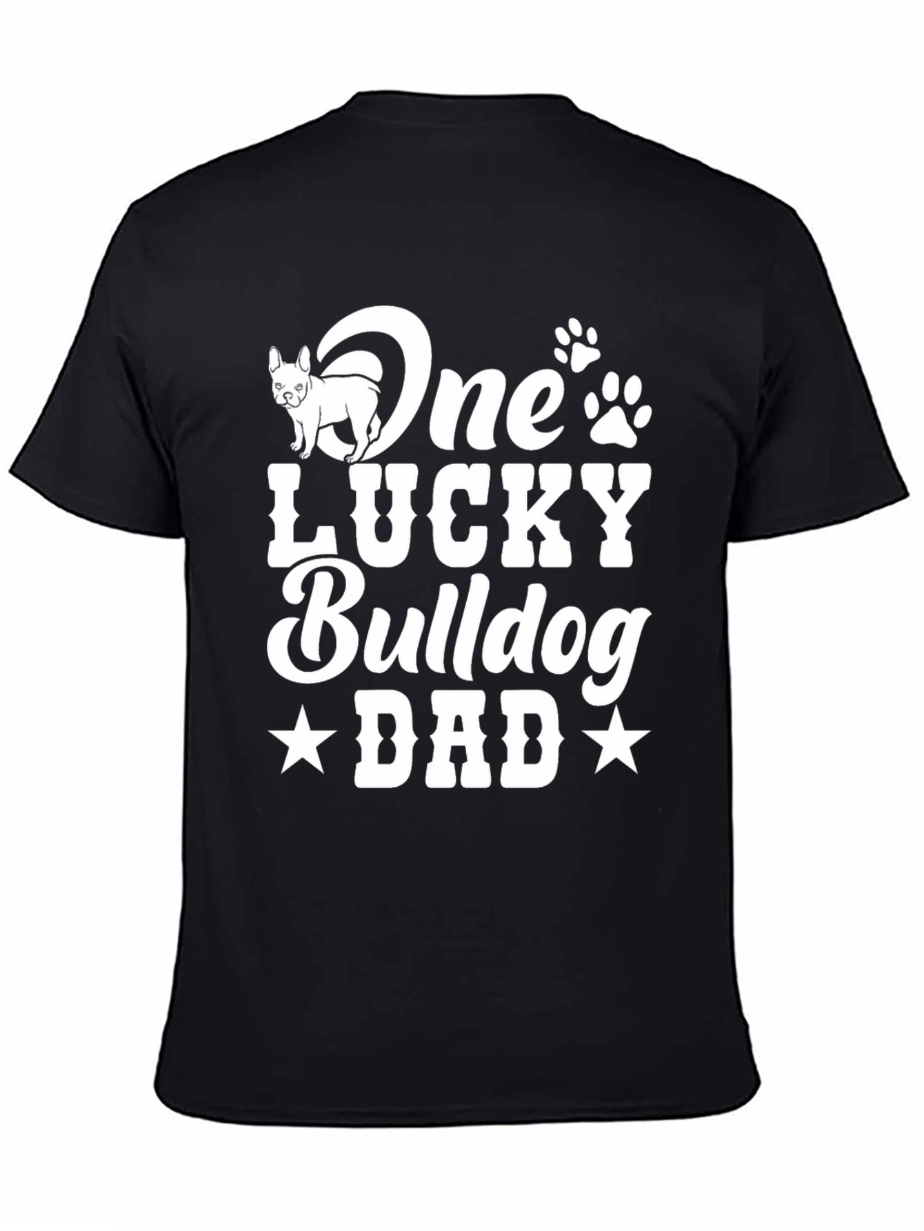 One Lucky Bulldog Dad T-Shirt