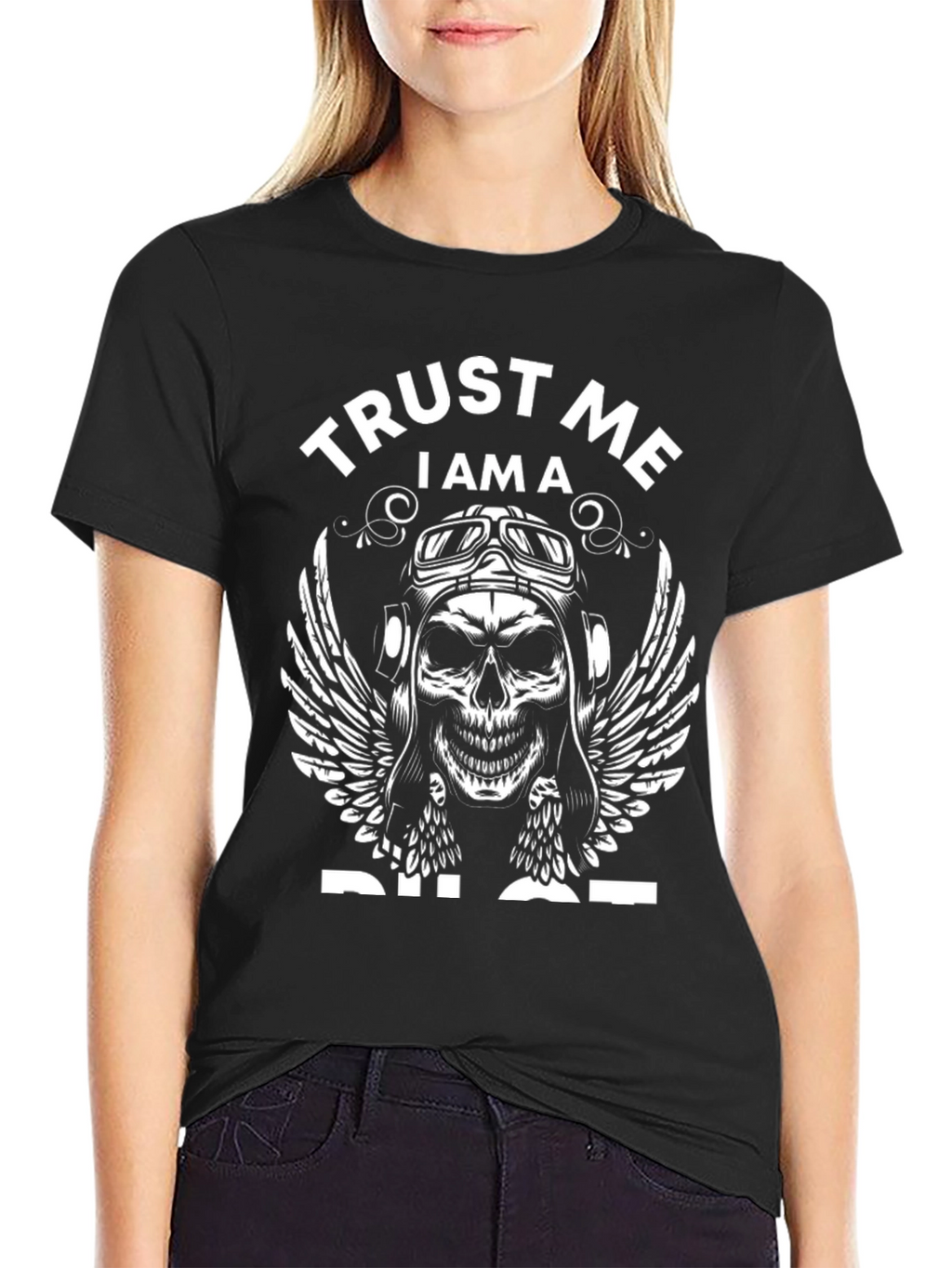 Trust Me Im A Pilot T-Shirt