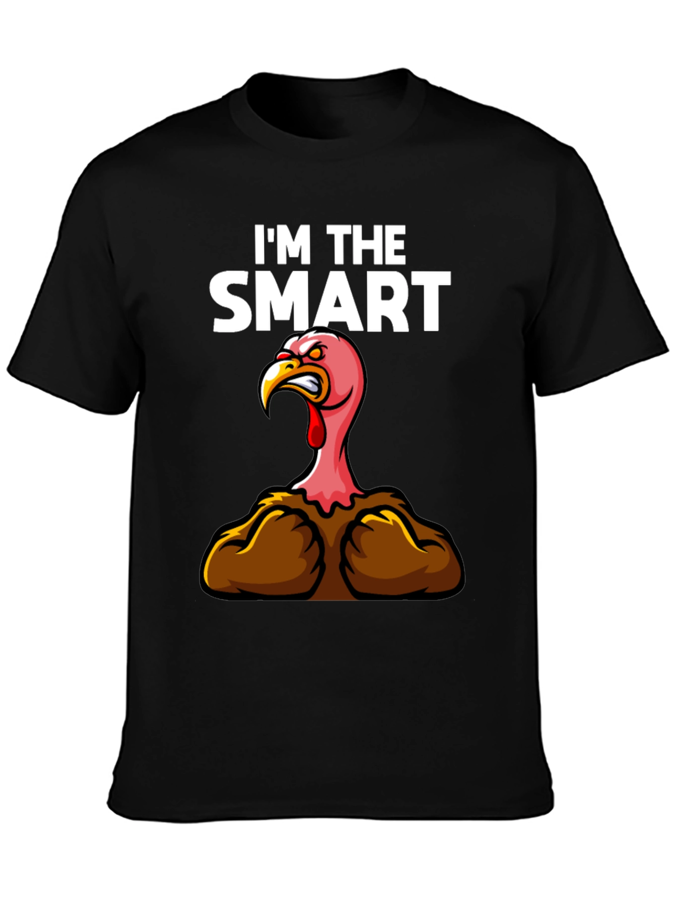 Funny Im The Smart Turkey Thanksgiving T-Shirt