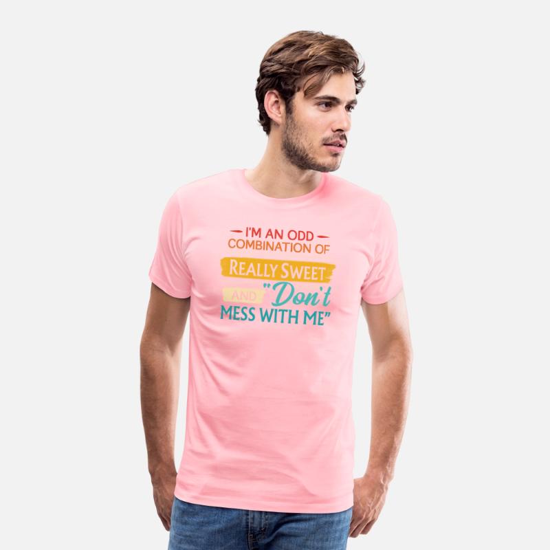 I'm An Odd Combination Of "Really Sweet"