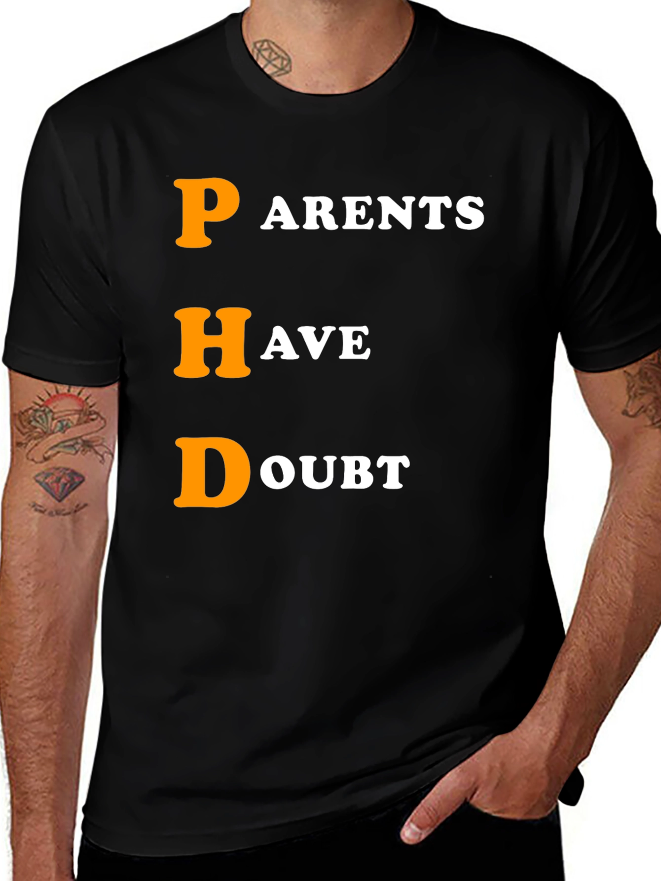 PHD Parents Have Doubt Graphic T-Shirt
