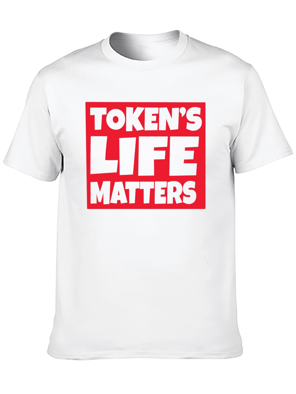 Tokens Life Matters Graphic T-Shirt