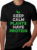 Vegan Protein T-Shirt - Keep Calm Plants Have Protein!