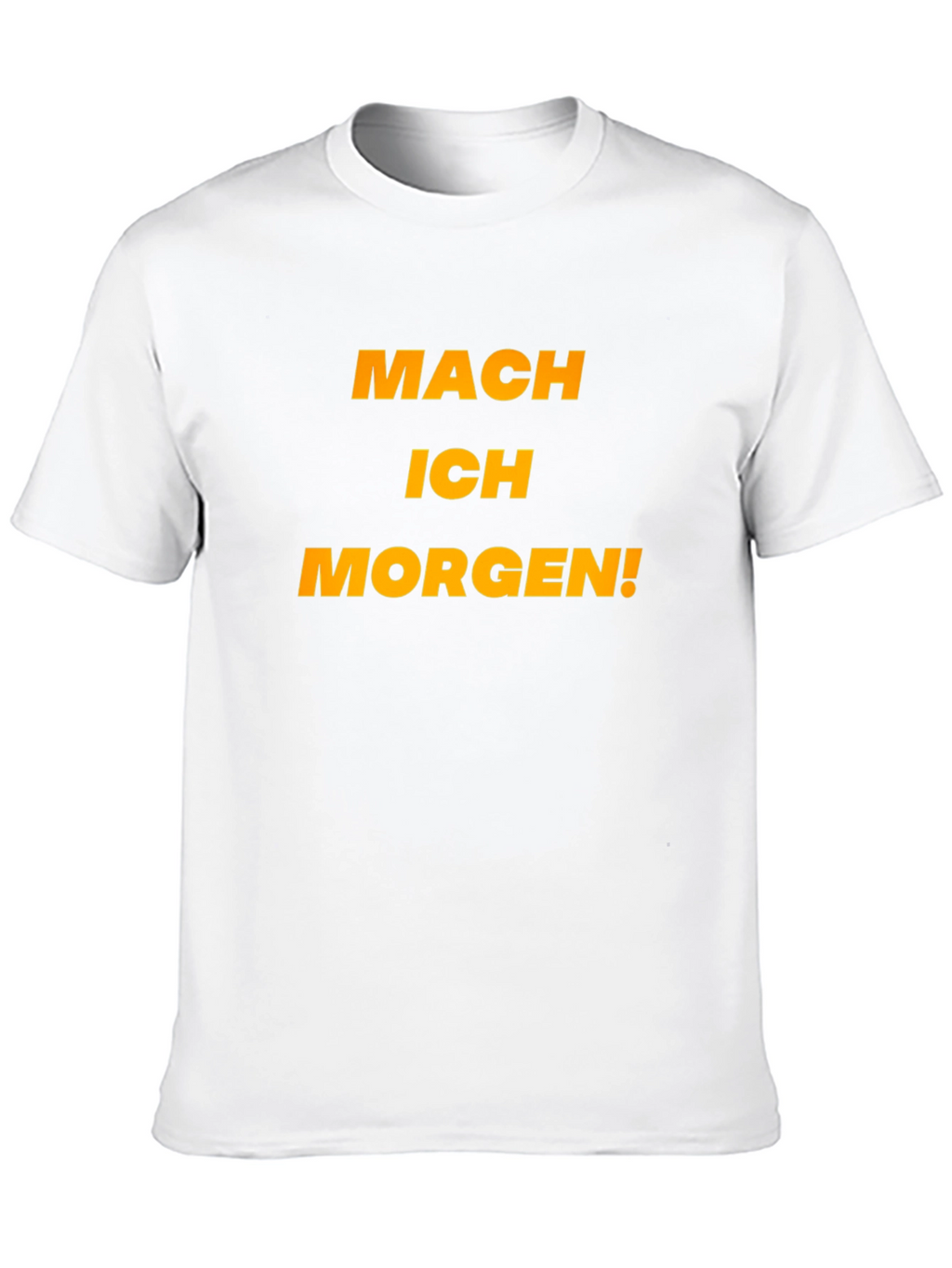 Mach Ich Morgen! Black Graphic Tee