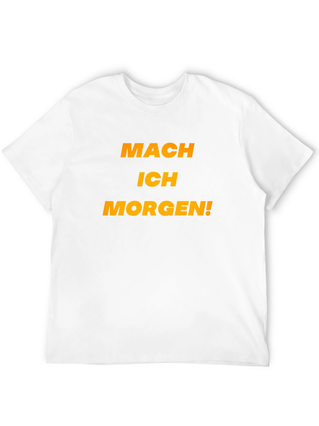 Mach Ich Morgen! Black Graphic Tee