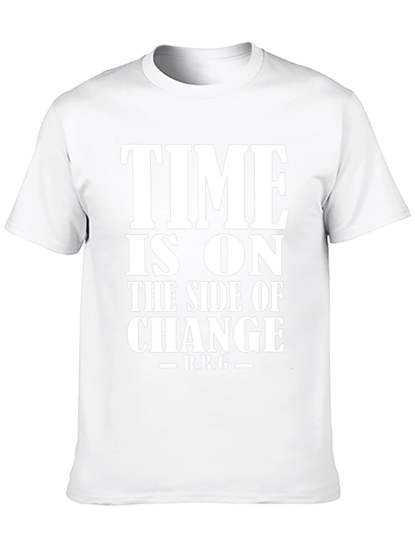 Time Is On The Side Of Change T-Shirt