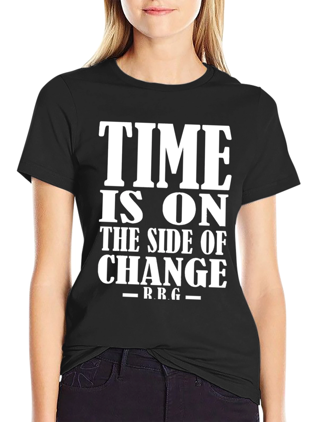 Time Is On The Side Of Change T-Shirt
