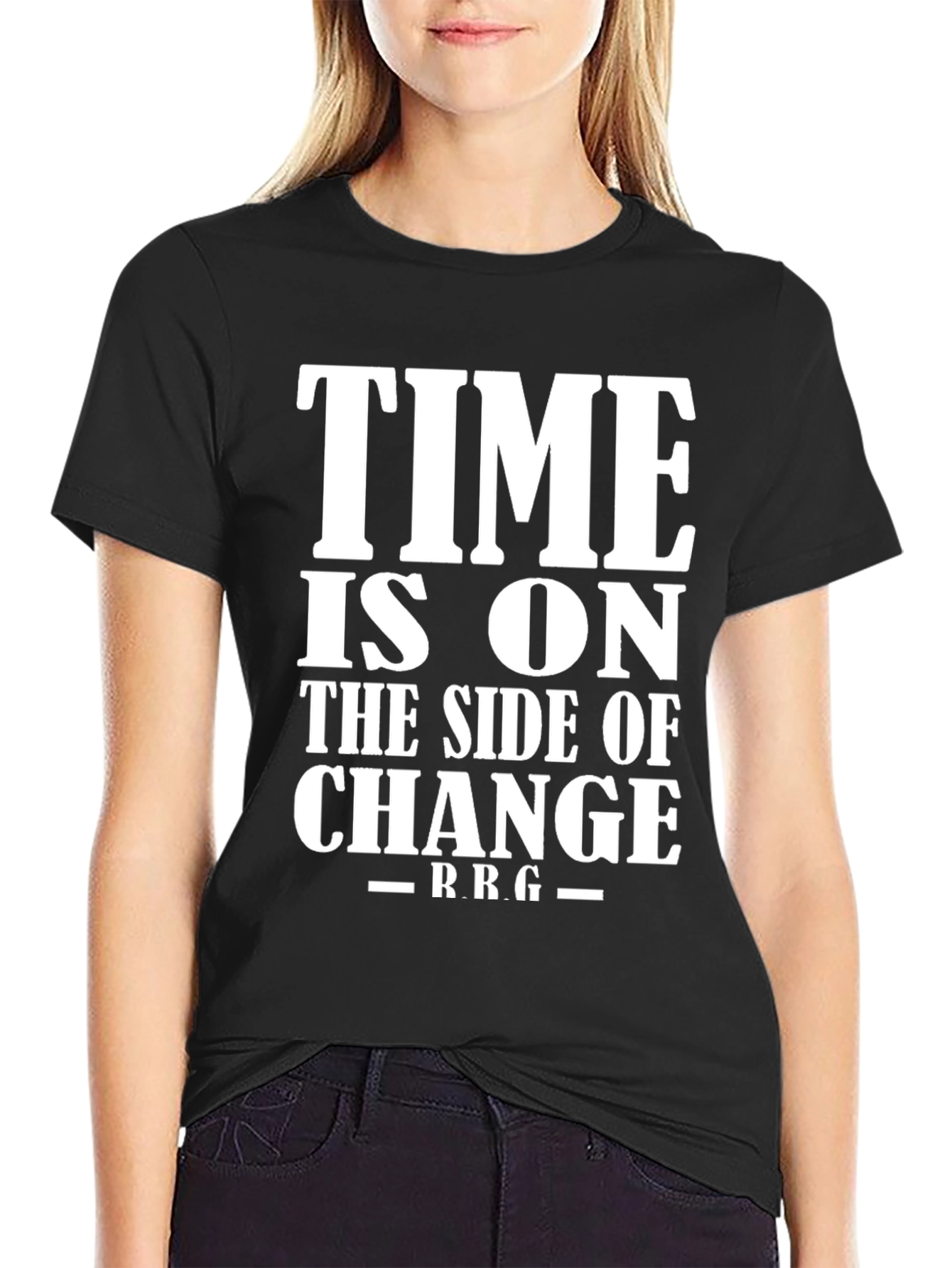 Time Is On The Side Of Change T-Shirt