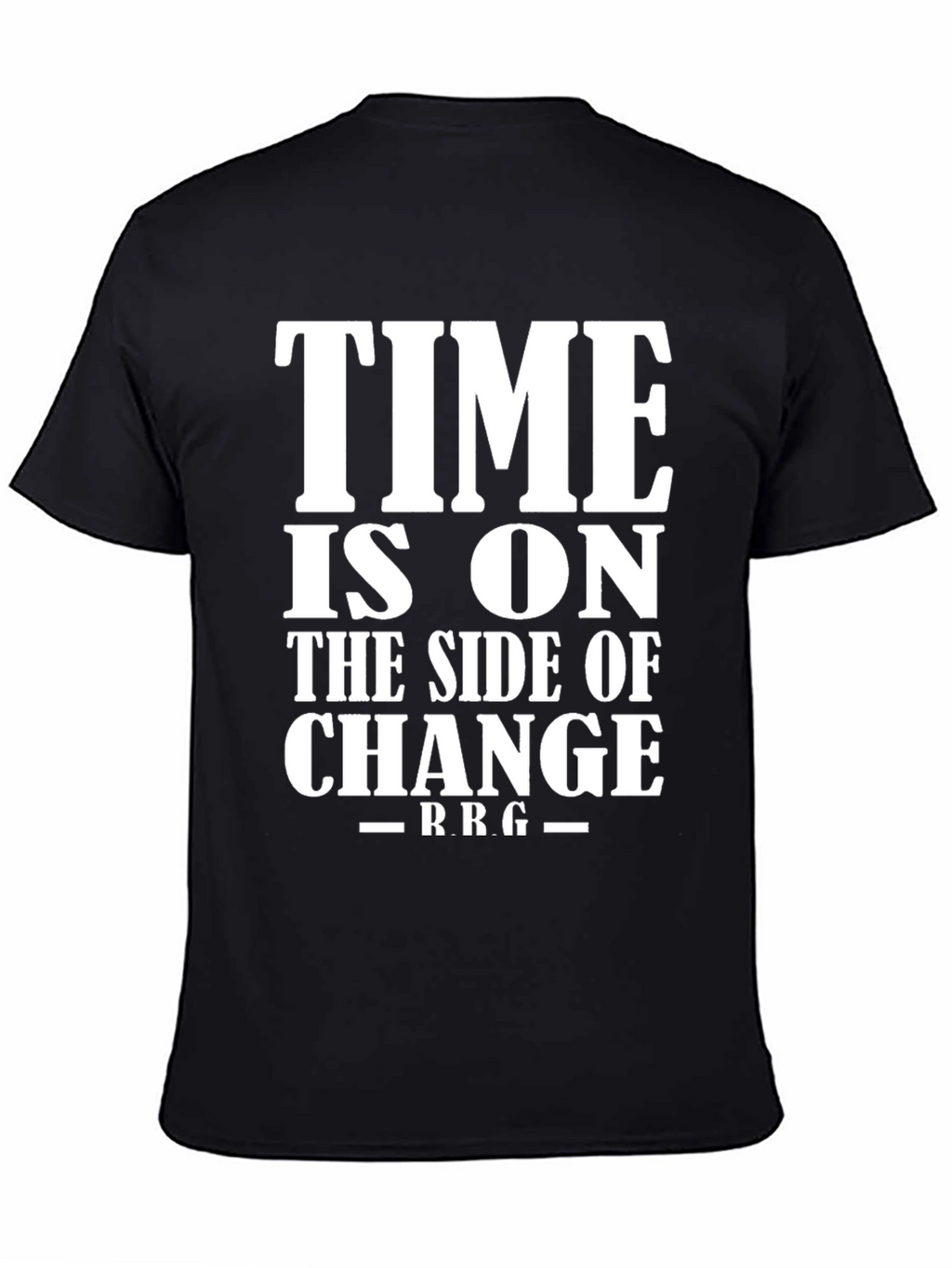 Time Is On The Side Of Change T-Shirt
