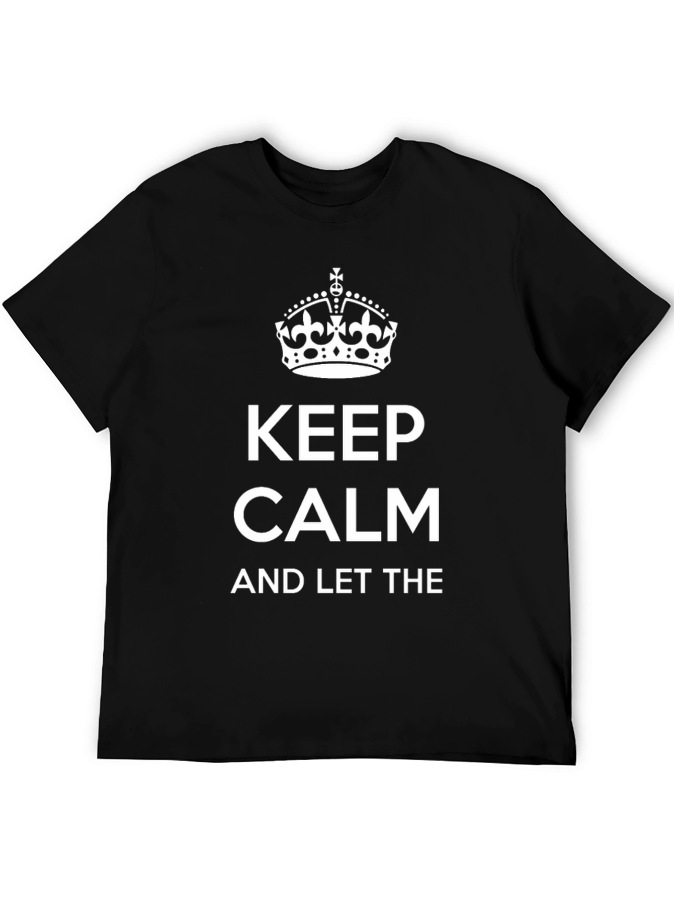 Keep Calm T-Shirt