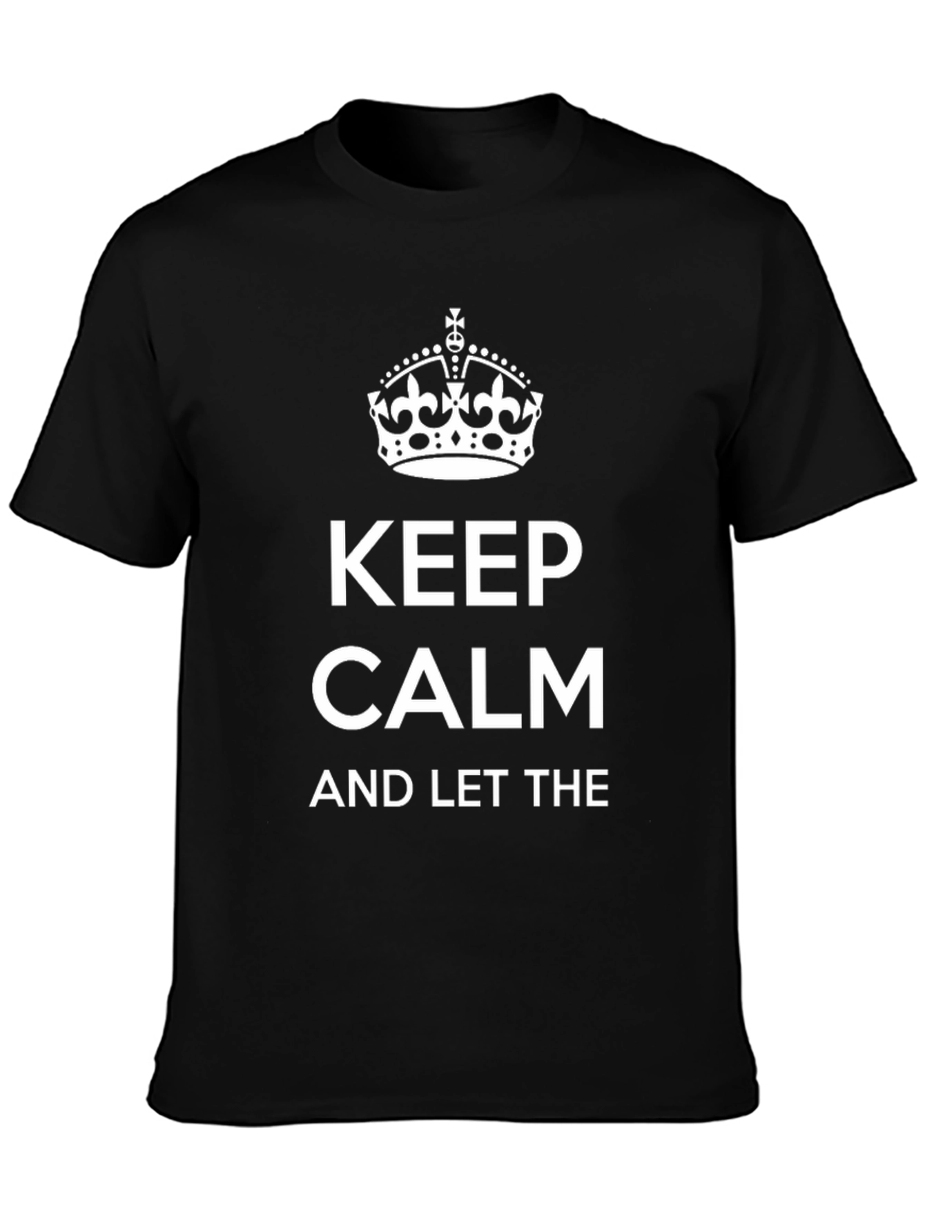 Keep Calm T-Shirt