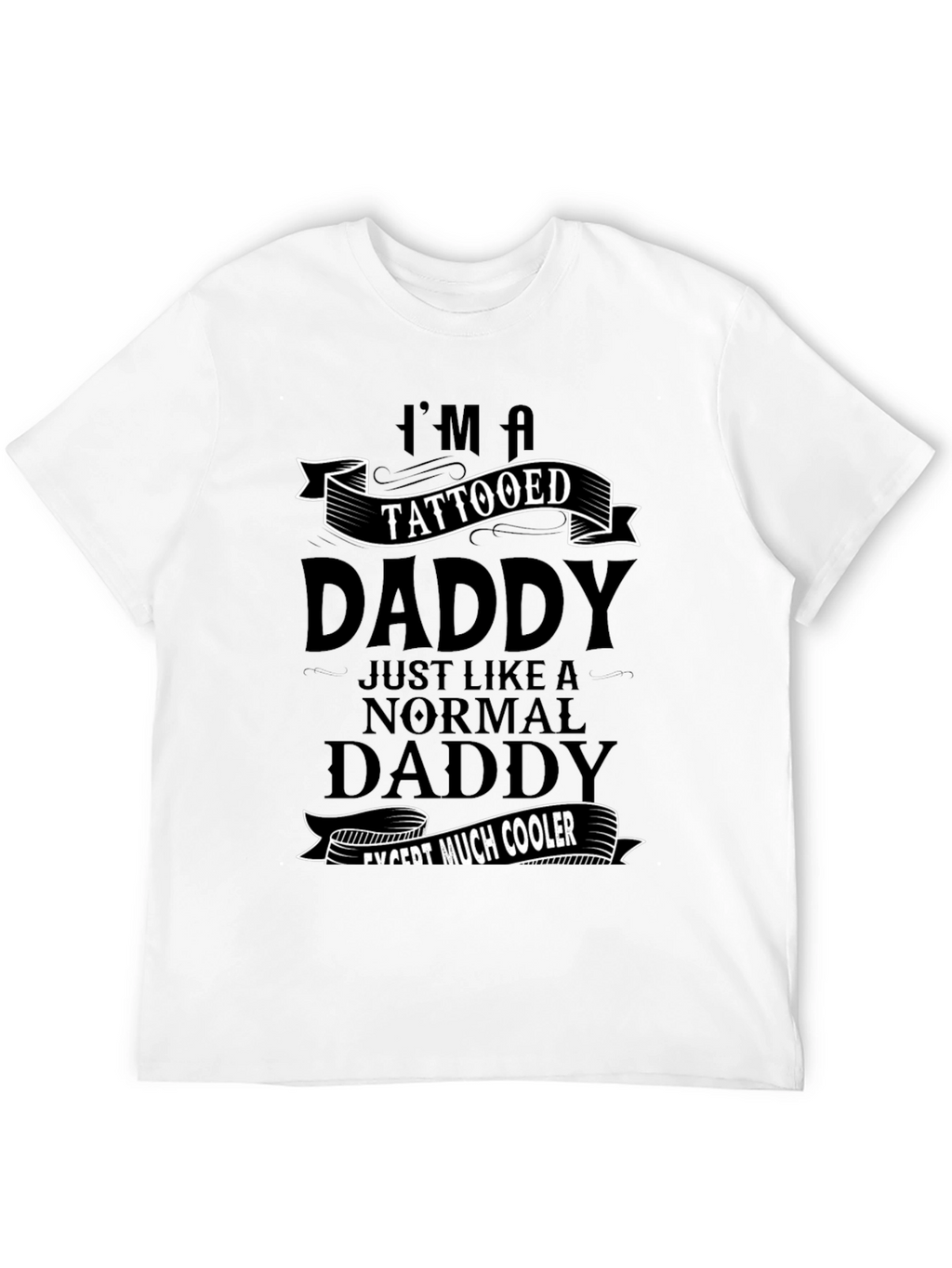 Tattooed Daddy T-Shirt - Cool Dad Tee