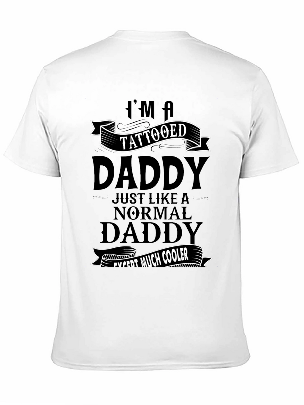 Tattooed Daddy T-Shirt - Cool Dad Tee