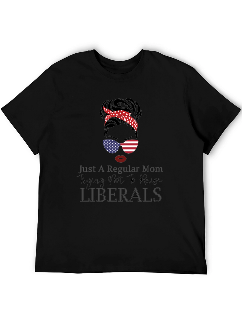 Regular Mom T-Shirt - Conservative Gift