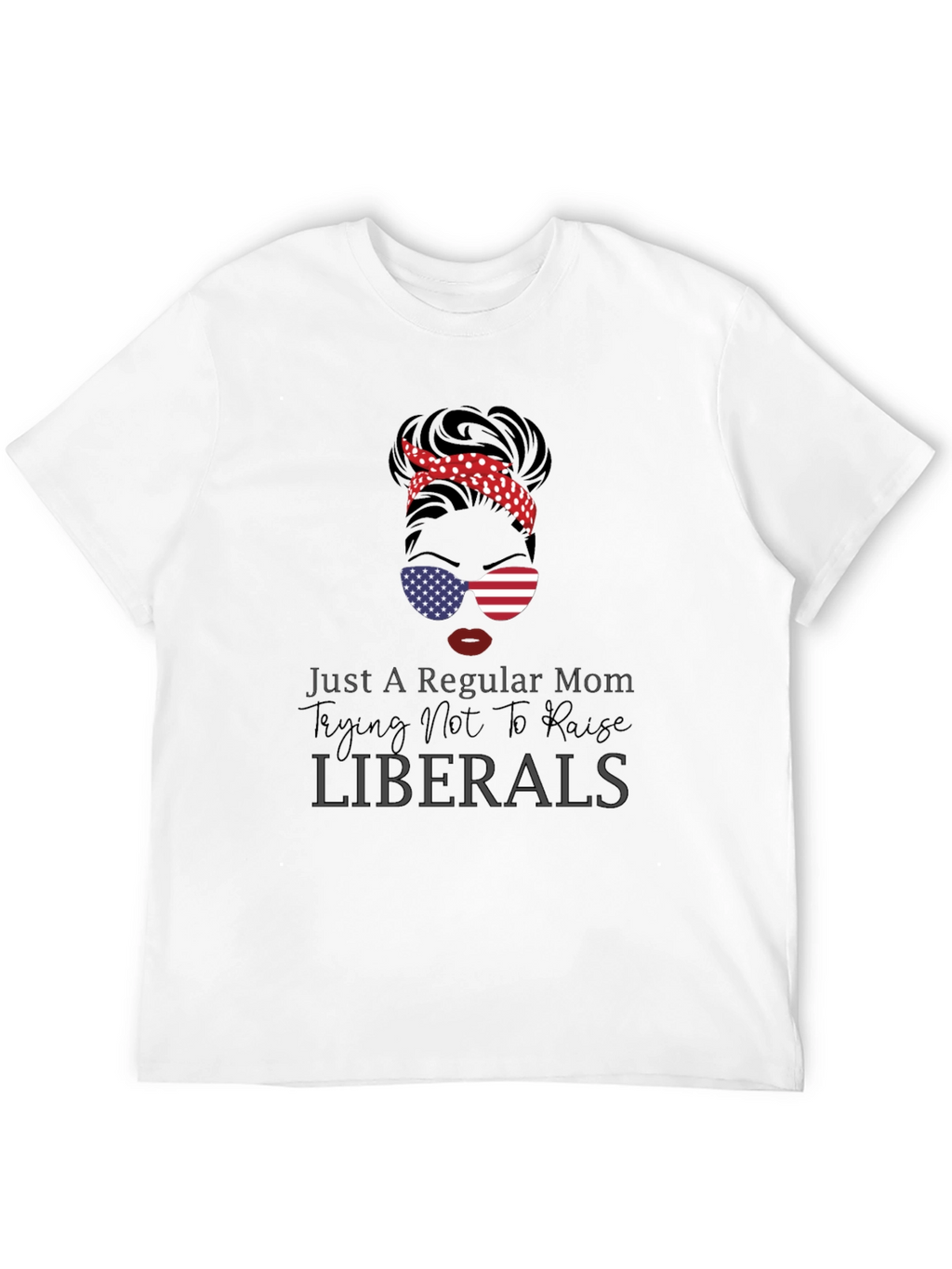 Regular Mom T-Shirt - Conservative Gift