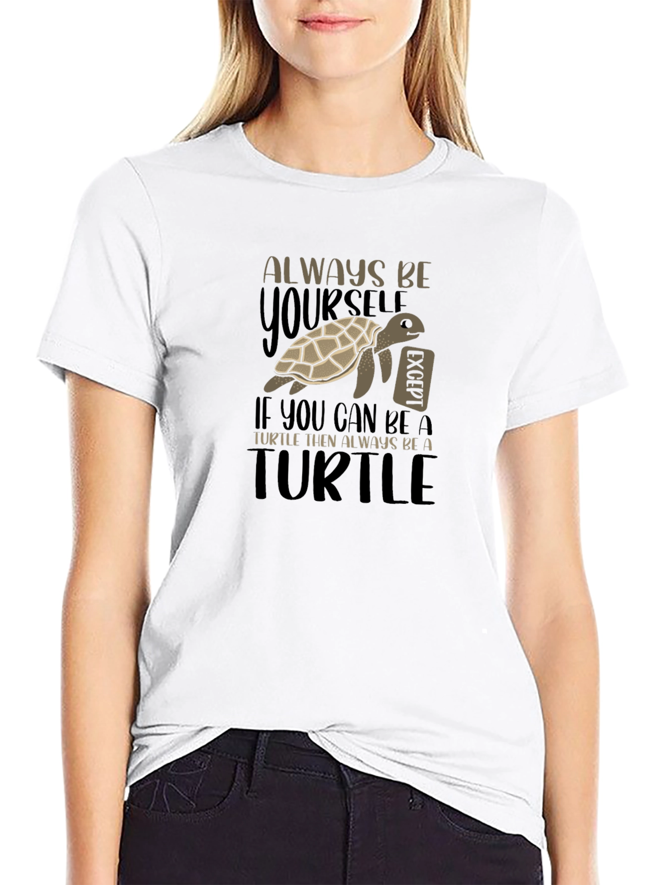 Always Be Yourself Turtle Graphic T-Shirt