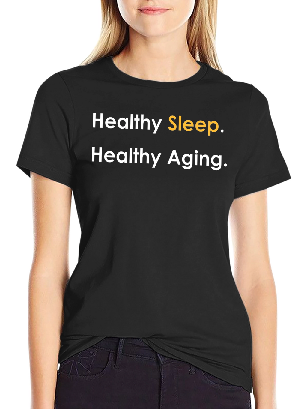Healthy Sleep Healthy Aging Black T-Shirt