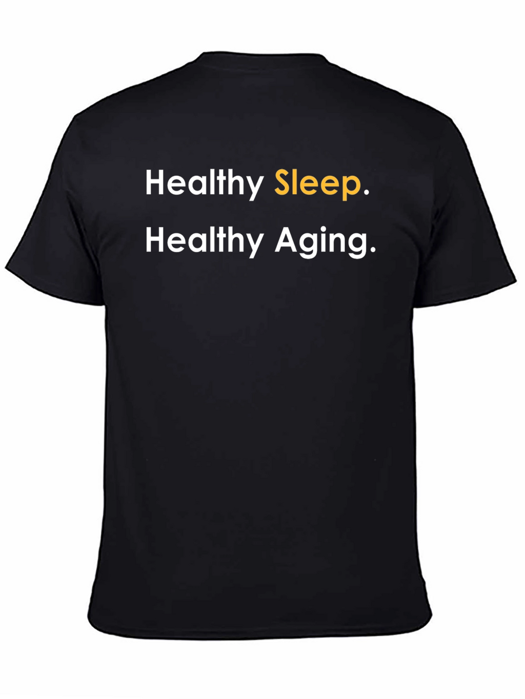 Healthy Sleep Healthy Aging Black T-Shirt