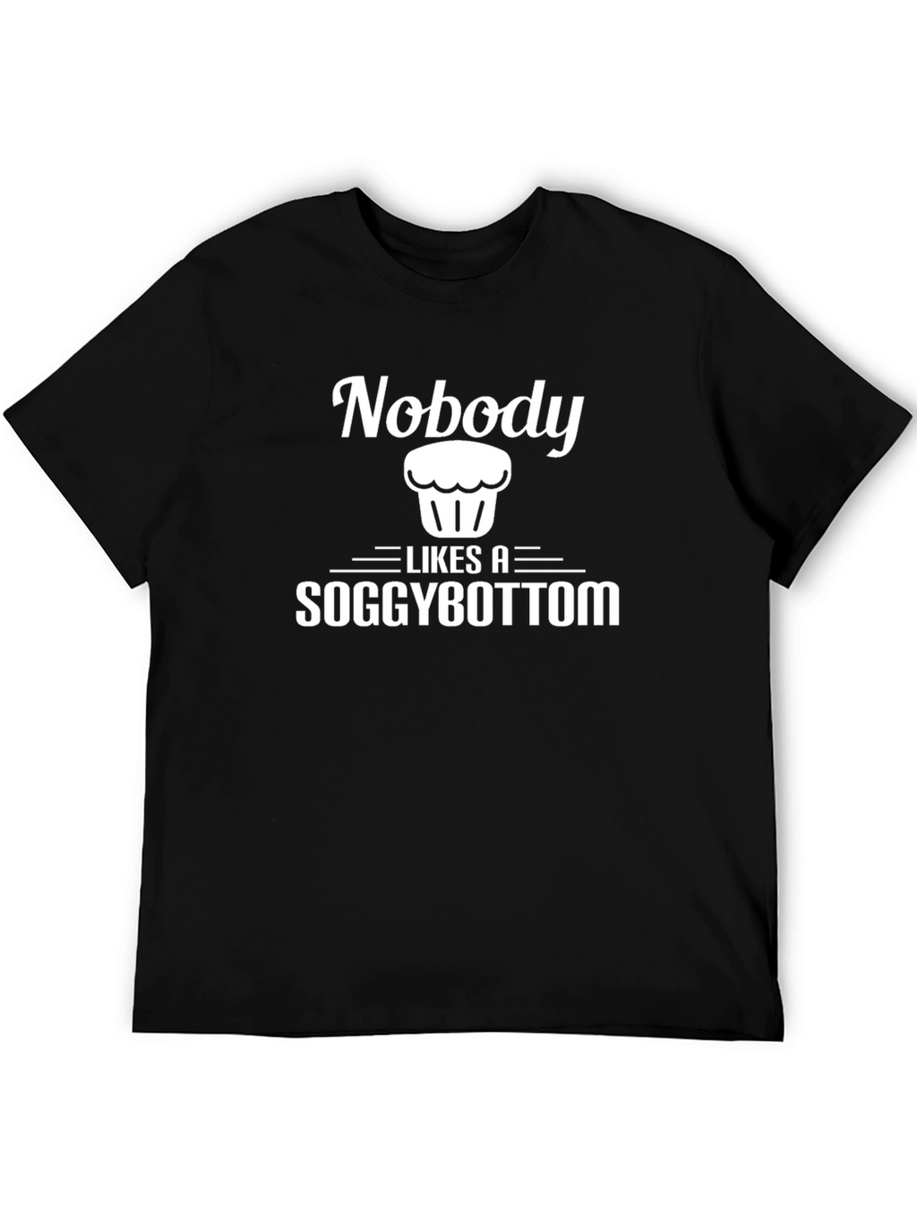 Soggy Bottom T-Shirt Funny Baking Tee