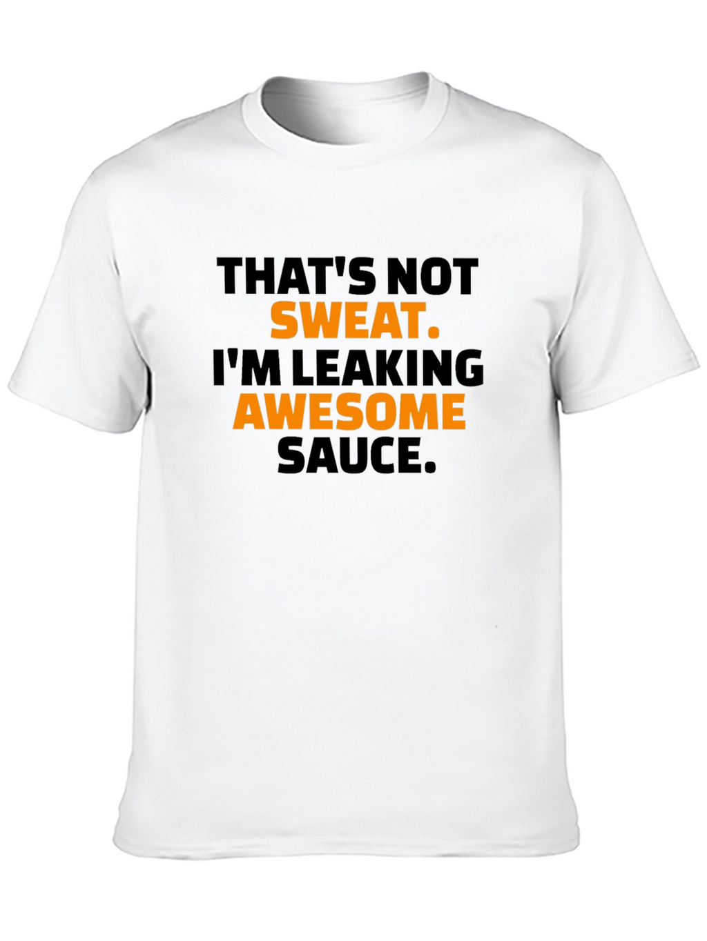 Awesome Sauce Graphic Tee - Funny Mens T-Shirt