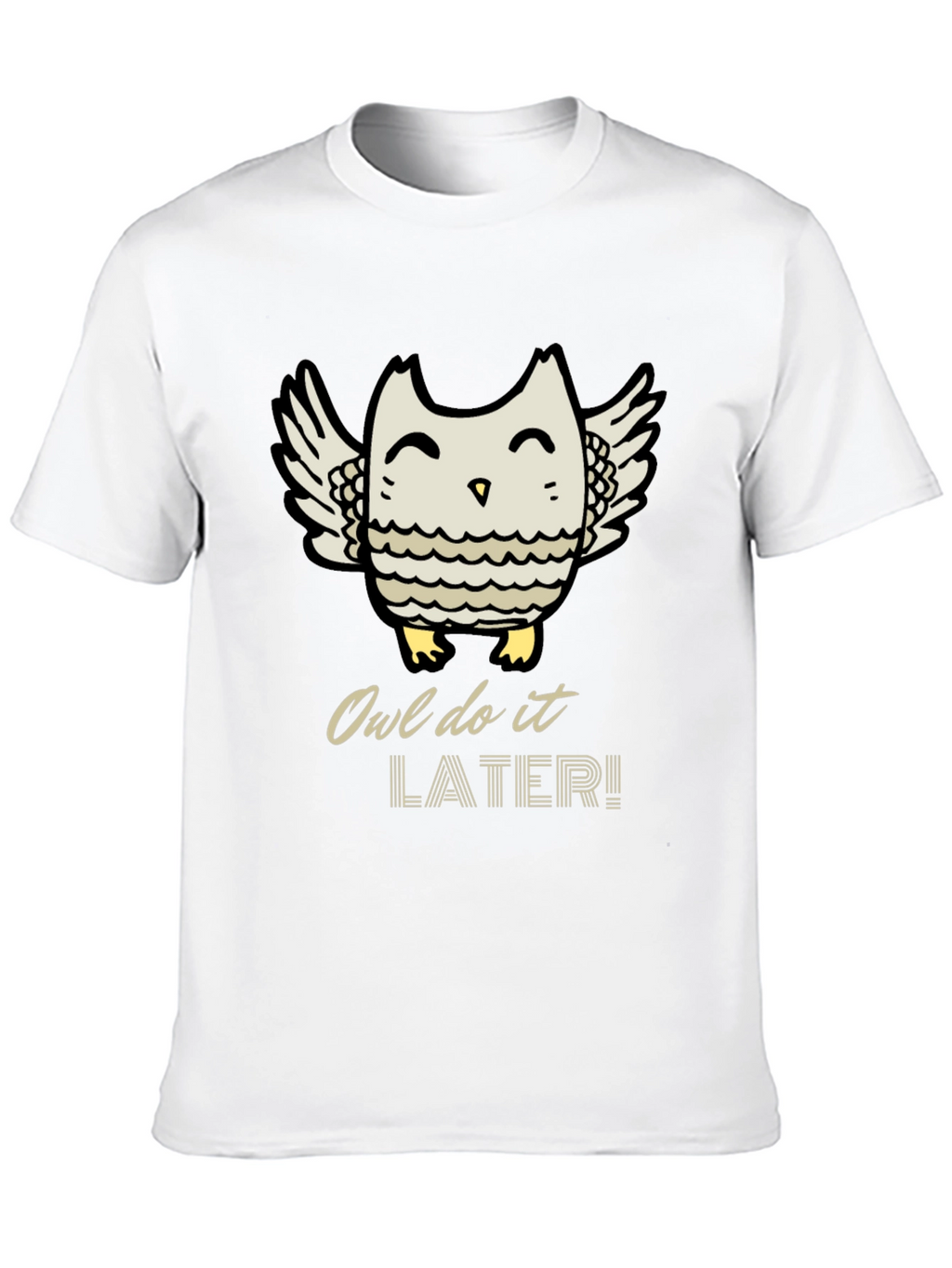 Owl Do It Later T-Shirt - Cute Graphic Tee