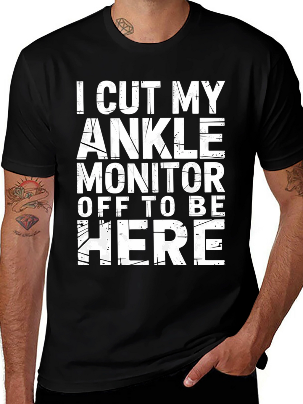 I Cut My Ankle Monitor Off T-Shirt