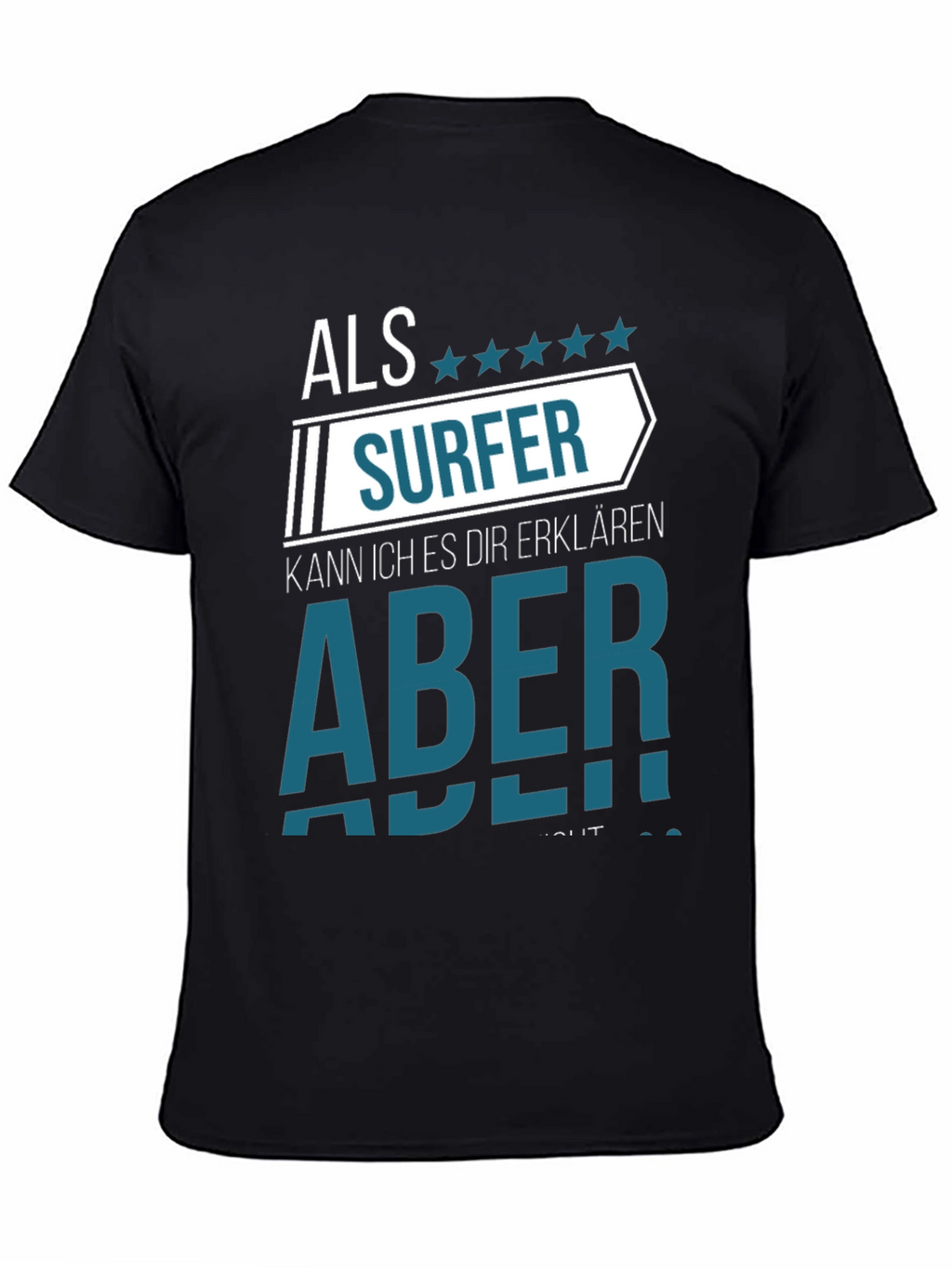 Surfer Tee - Funny German Saying Shirt