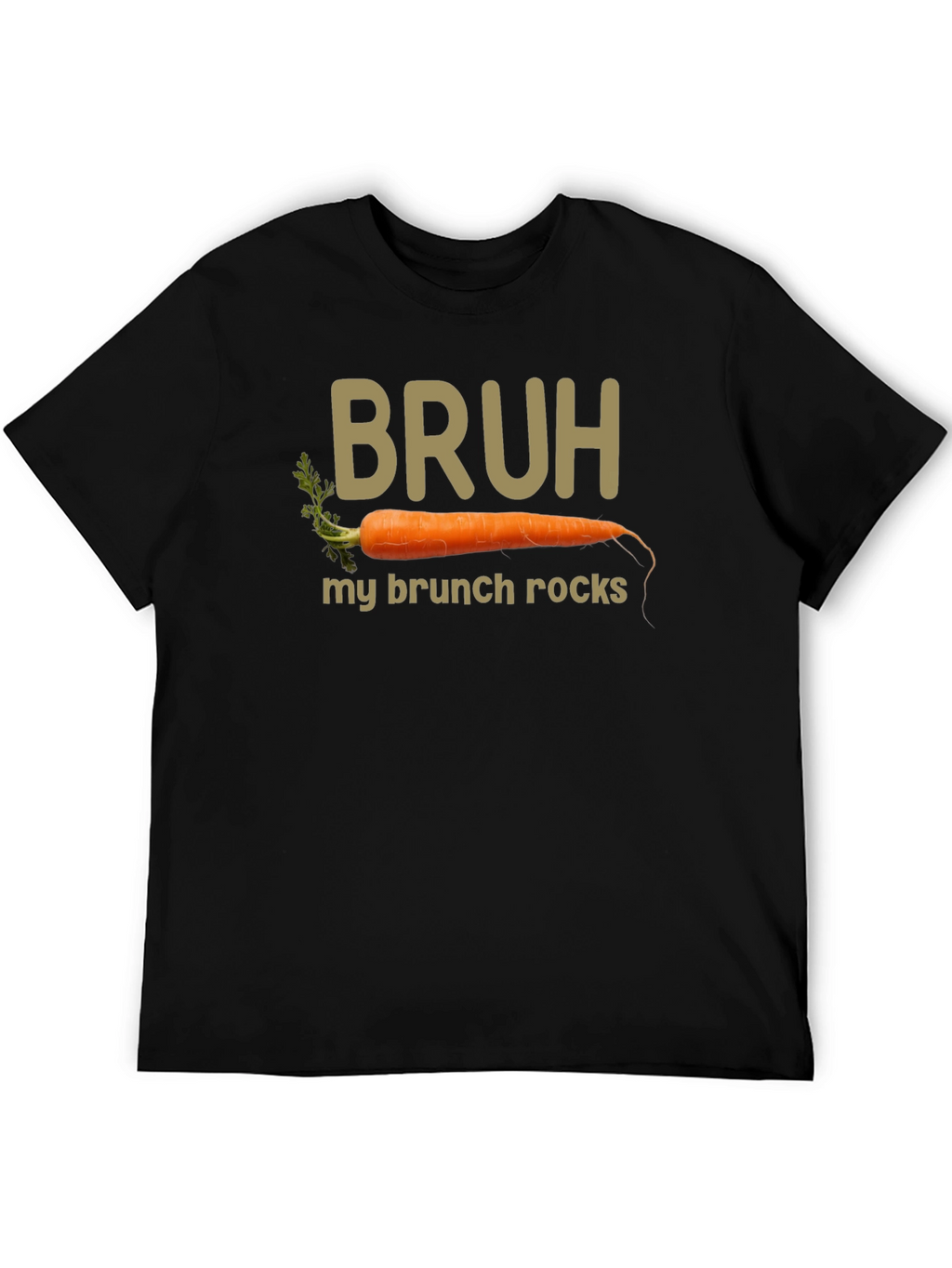 Bruh My Brunch Rocks Carrot T-Shirt