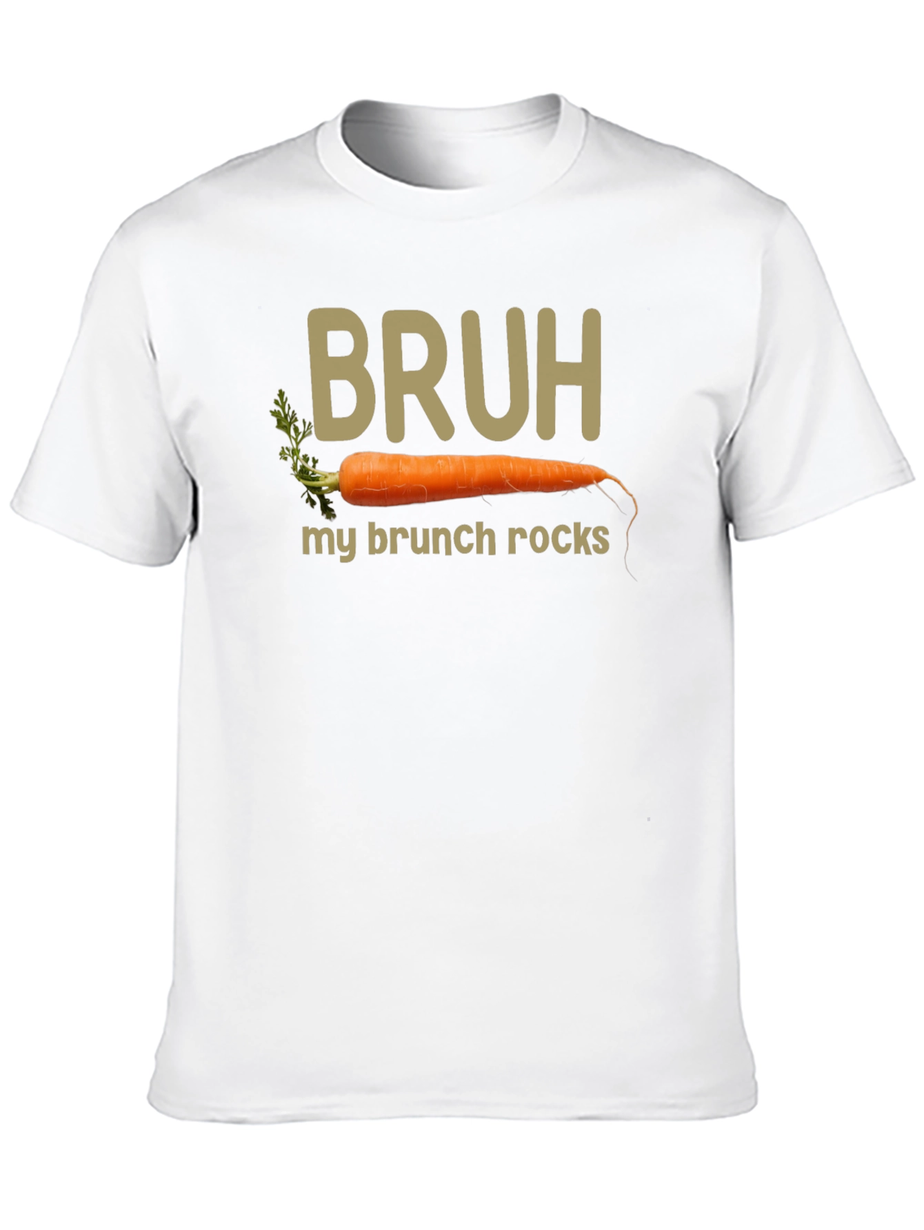 Bruh My Brunch Rocks Carrot T-Shirt