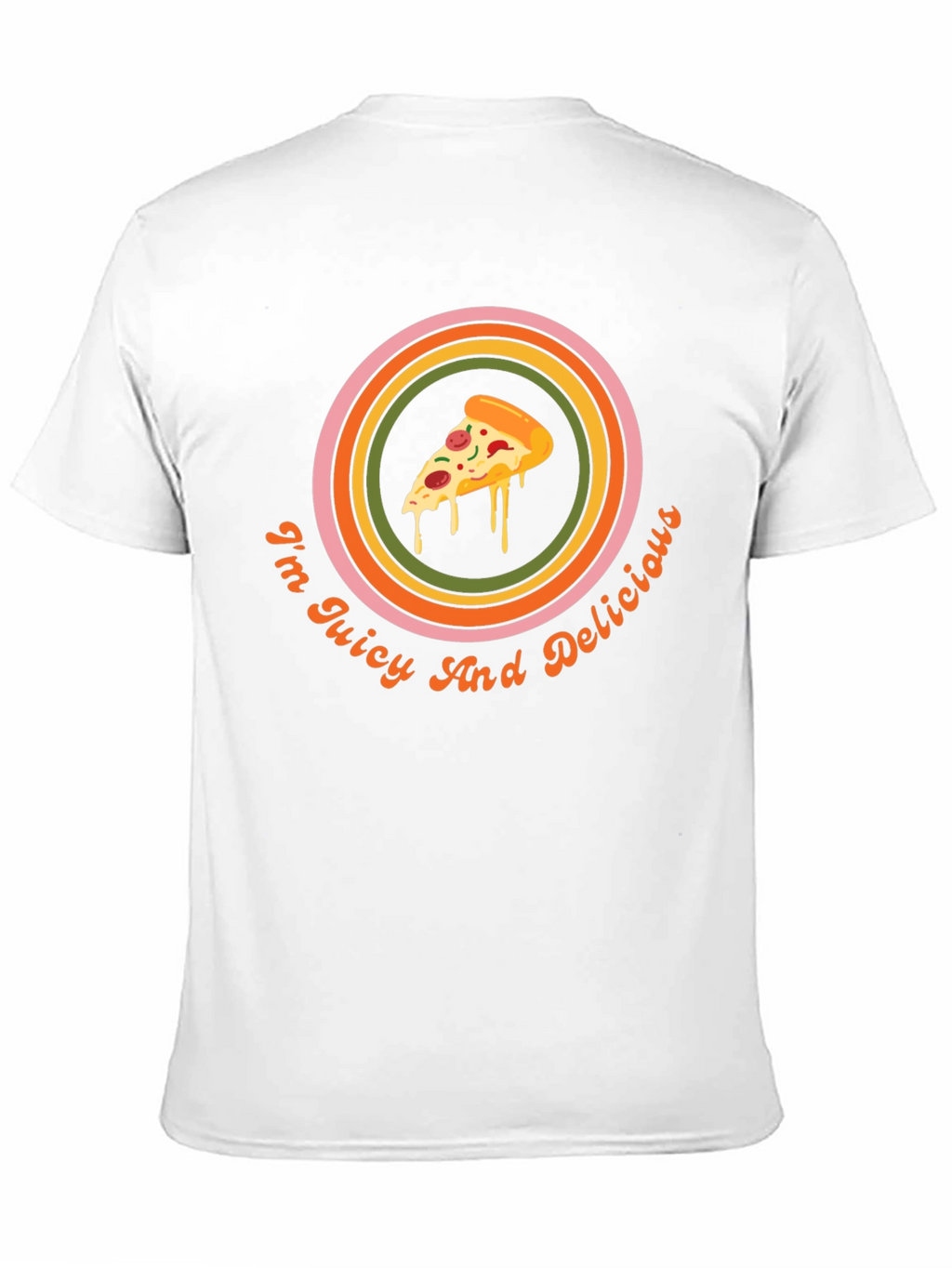 Juicy & Delicious Pizza Graphic Tee - Unisex