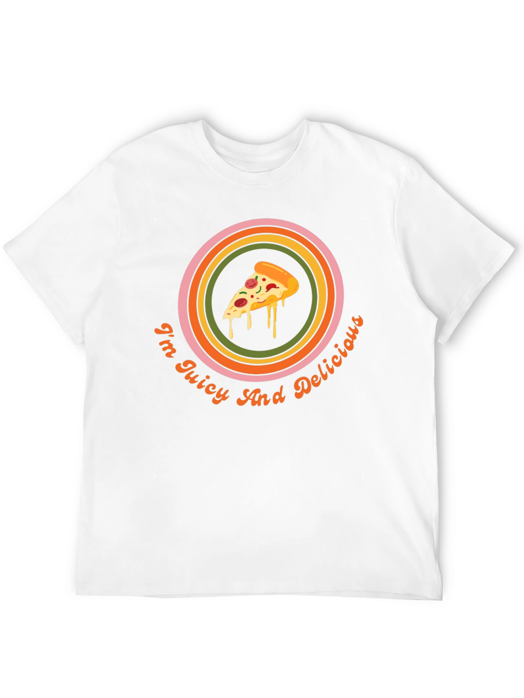 Juicy & Delicious Pizza Graphic Tee - Unisex