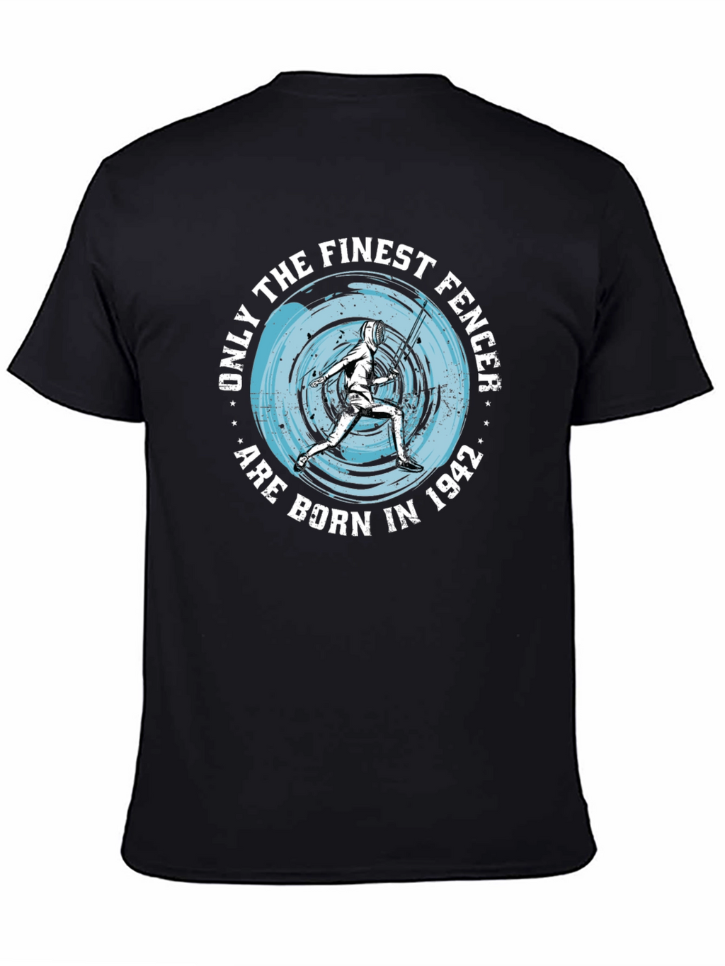 Finest Fencer Born in 1942 T-Shirt